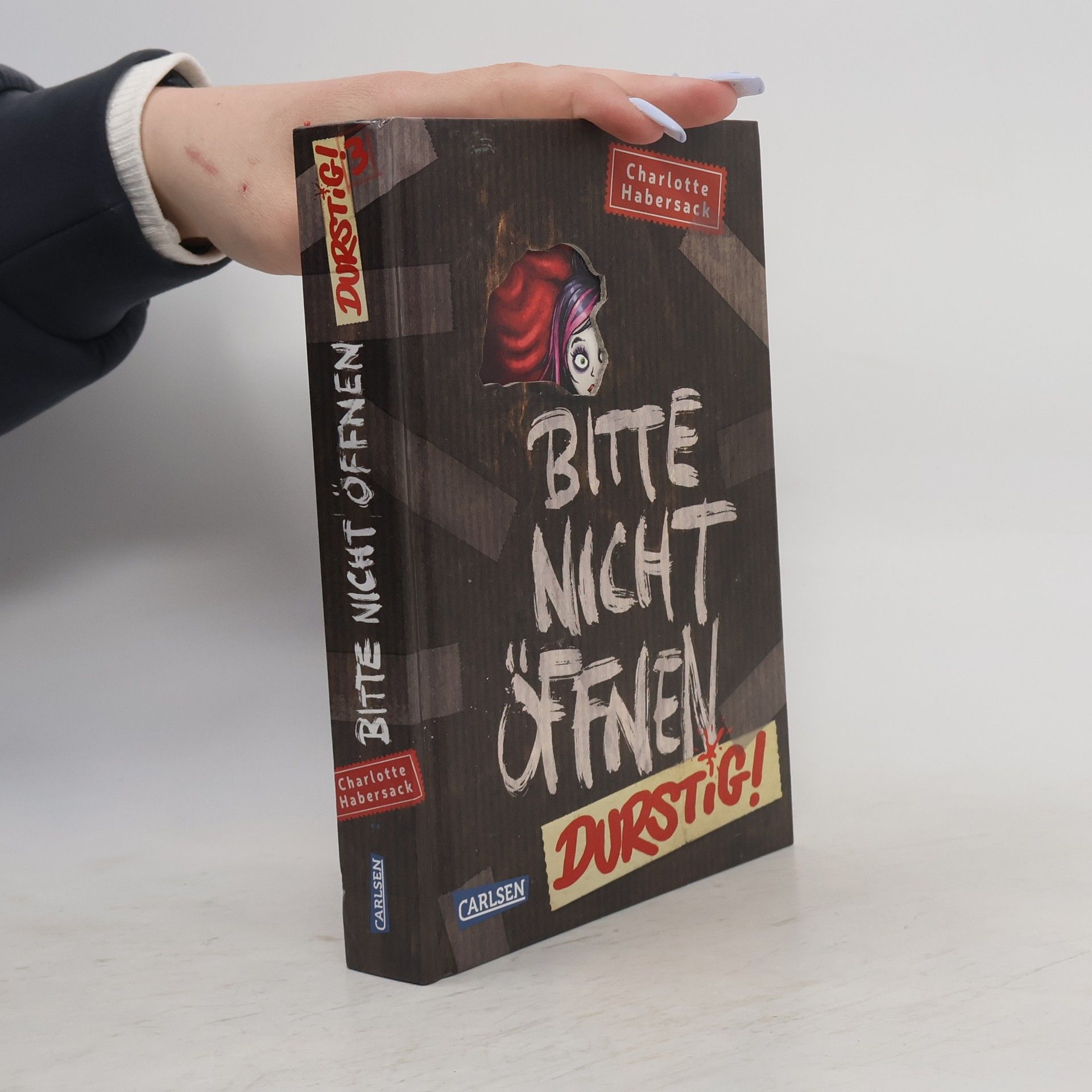 Charlotte Habersack Bitte nicht öffnen Durstig!