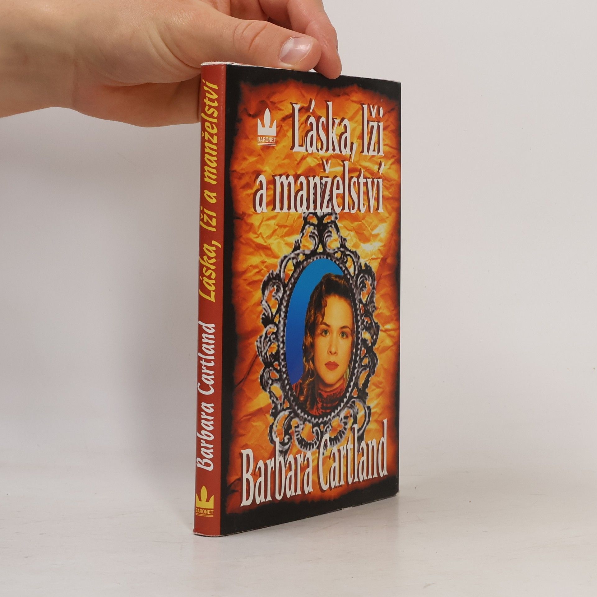 Barbara Cartland Láska, lži a manželství