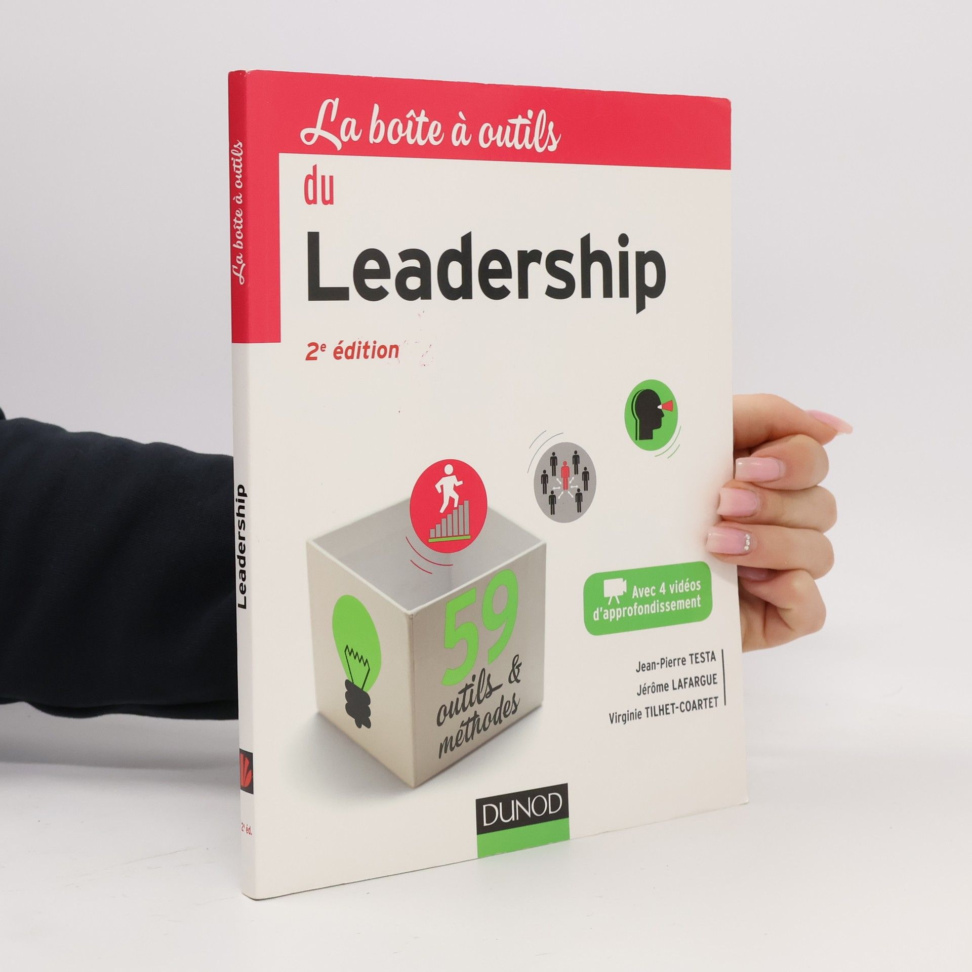 Virginie Tilhet-Coartet La boîte à outils du Leadership