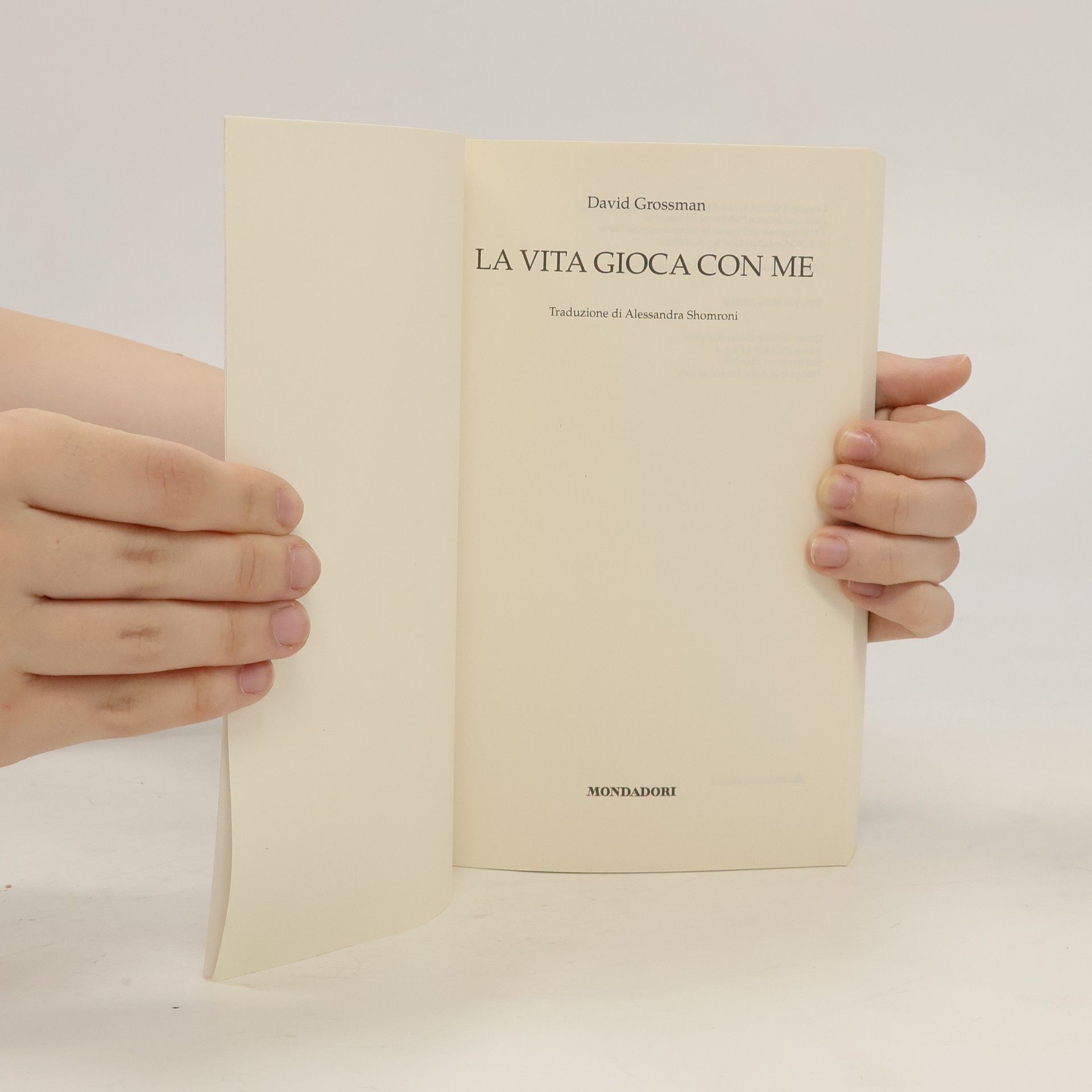 David Grossman La vita gioca con me