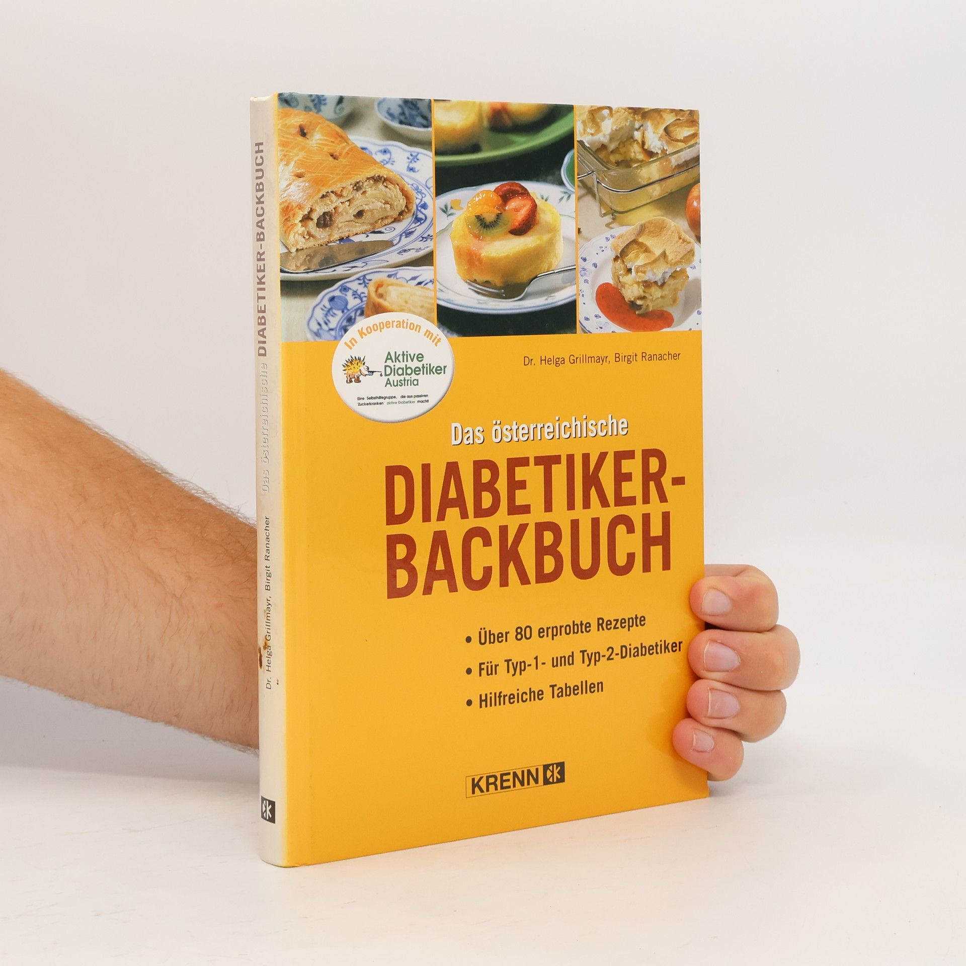 Helga Grillmayr Das österreichische Diabetiker-Backbuch