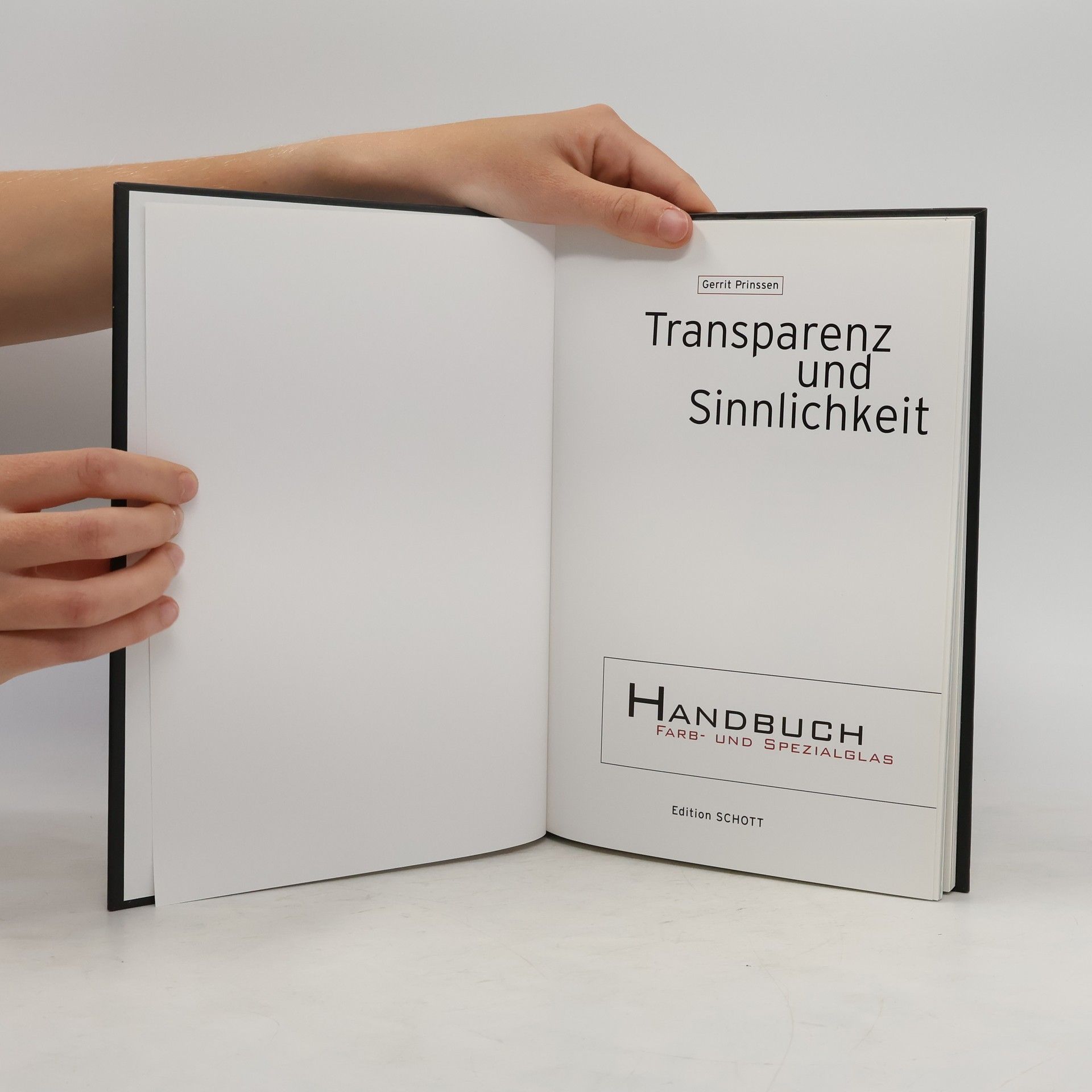 Gerrit Prinssen Transparenz und Sinnlichkeit Handbuch Farb- und Spezialglas
