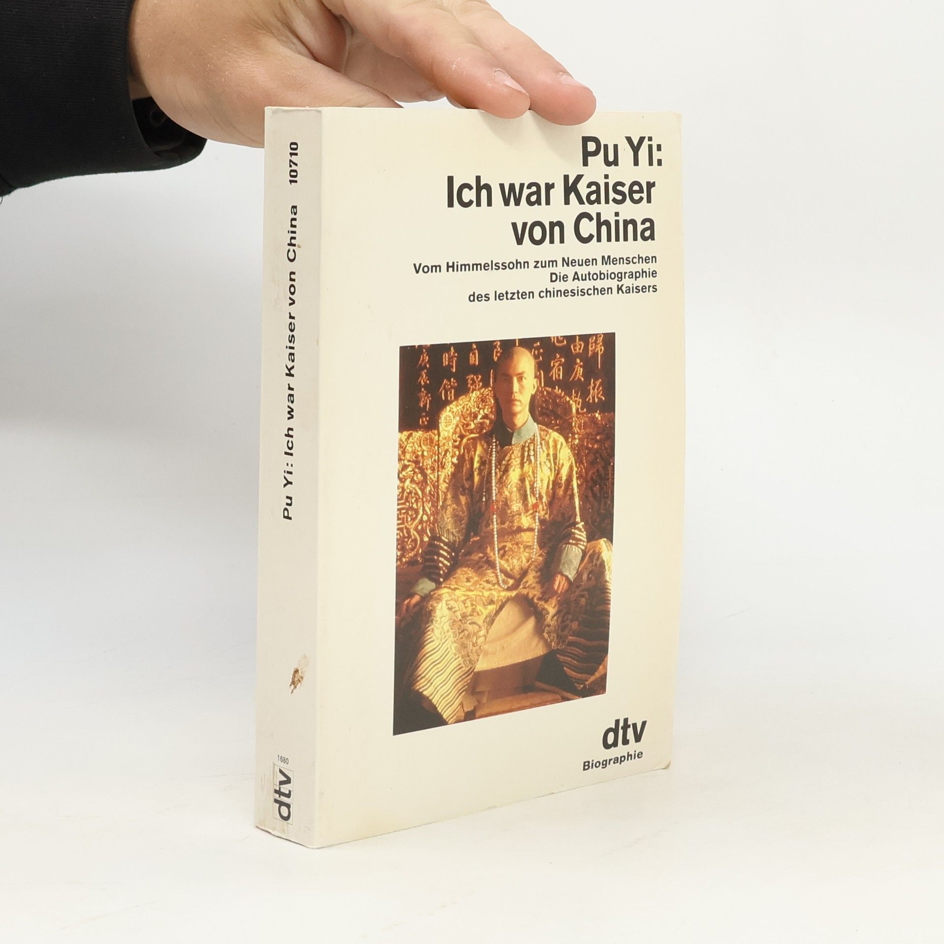 Puyi Ich war Kaiser von China