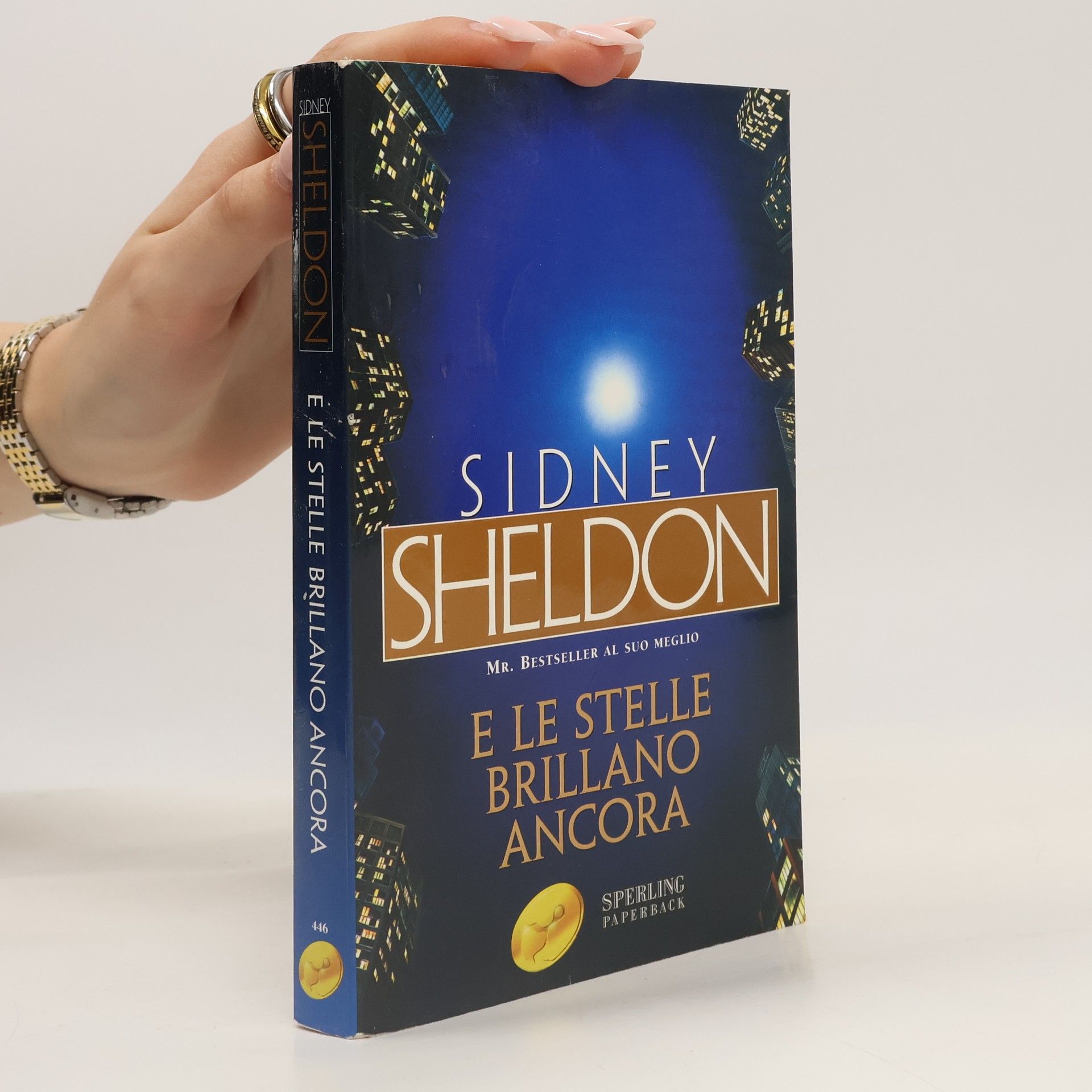 Sidney Sheldon E le stelle brillano ancora