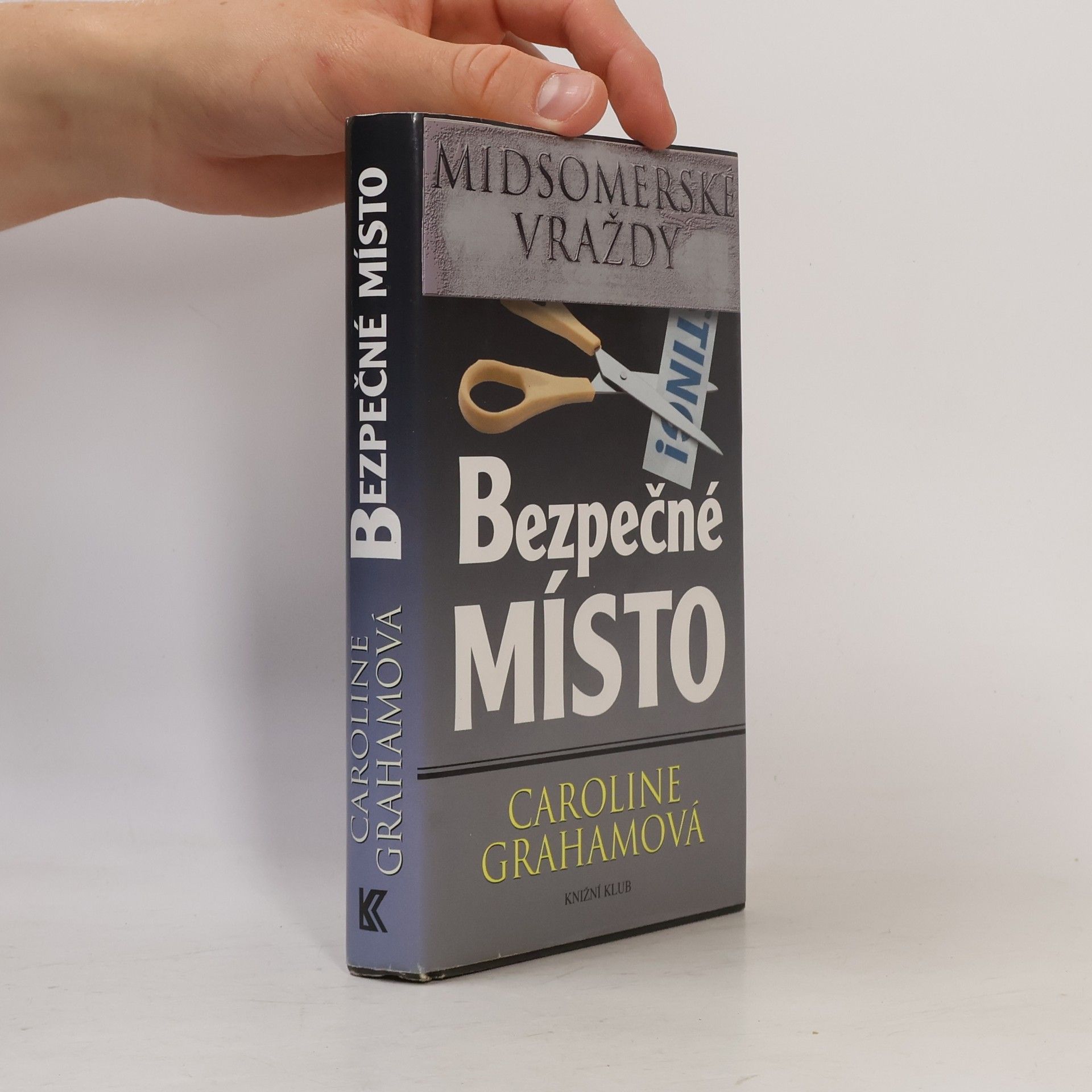 Caroline Graham Bezpečné místo