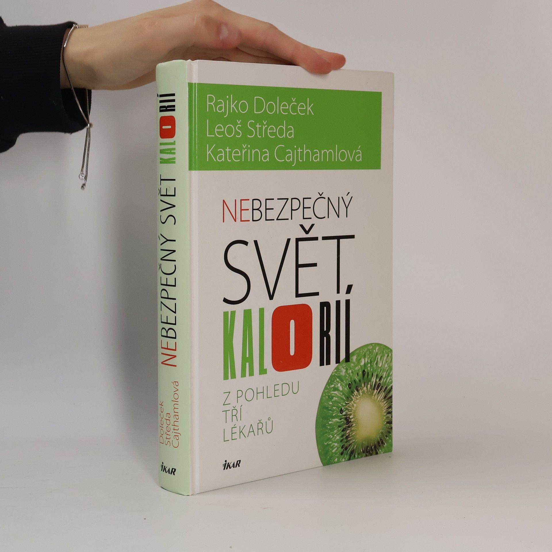Rajko Doleček Nebezpečný svět kalorií