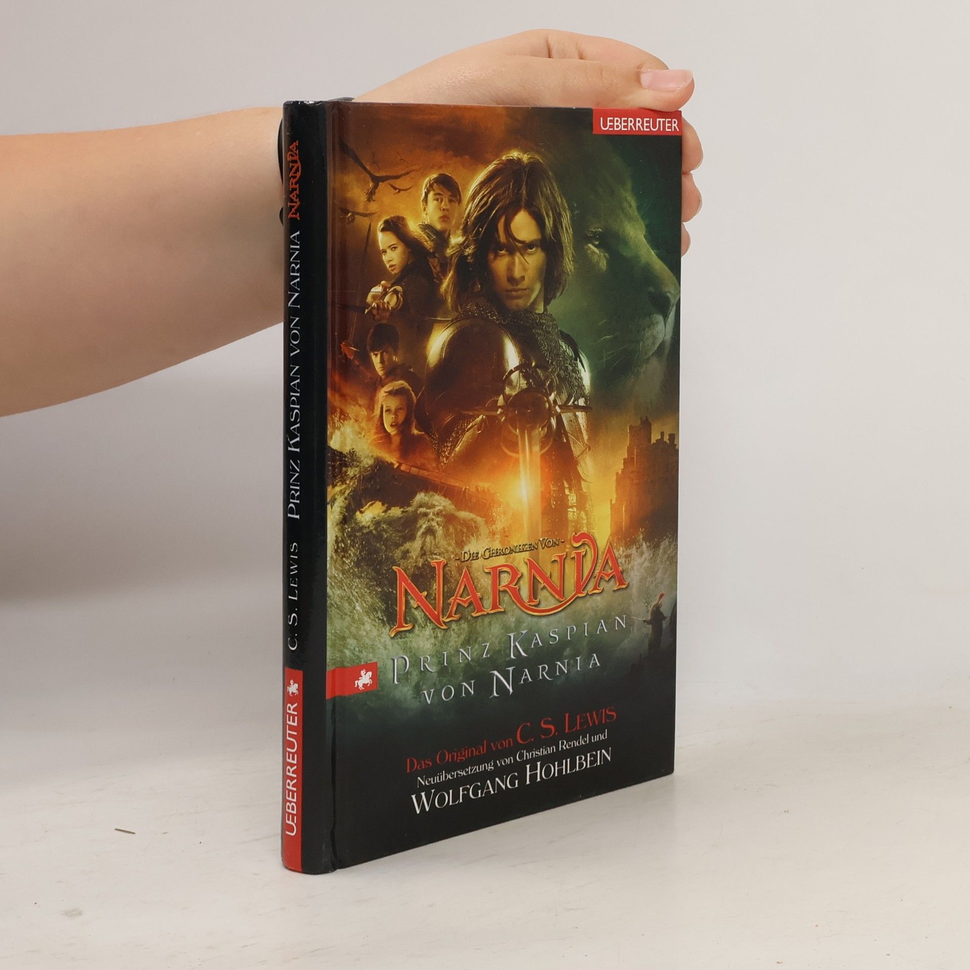 C. S. Lewis Die Chroniken von Narnia. Prinz Kaspian von Narnia