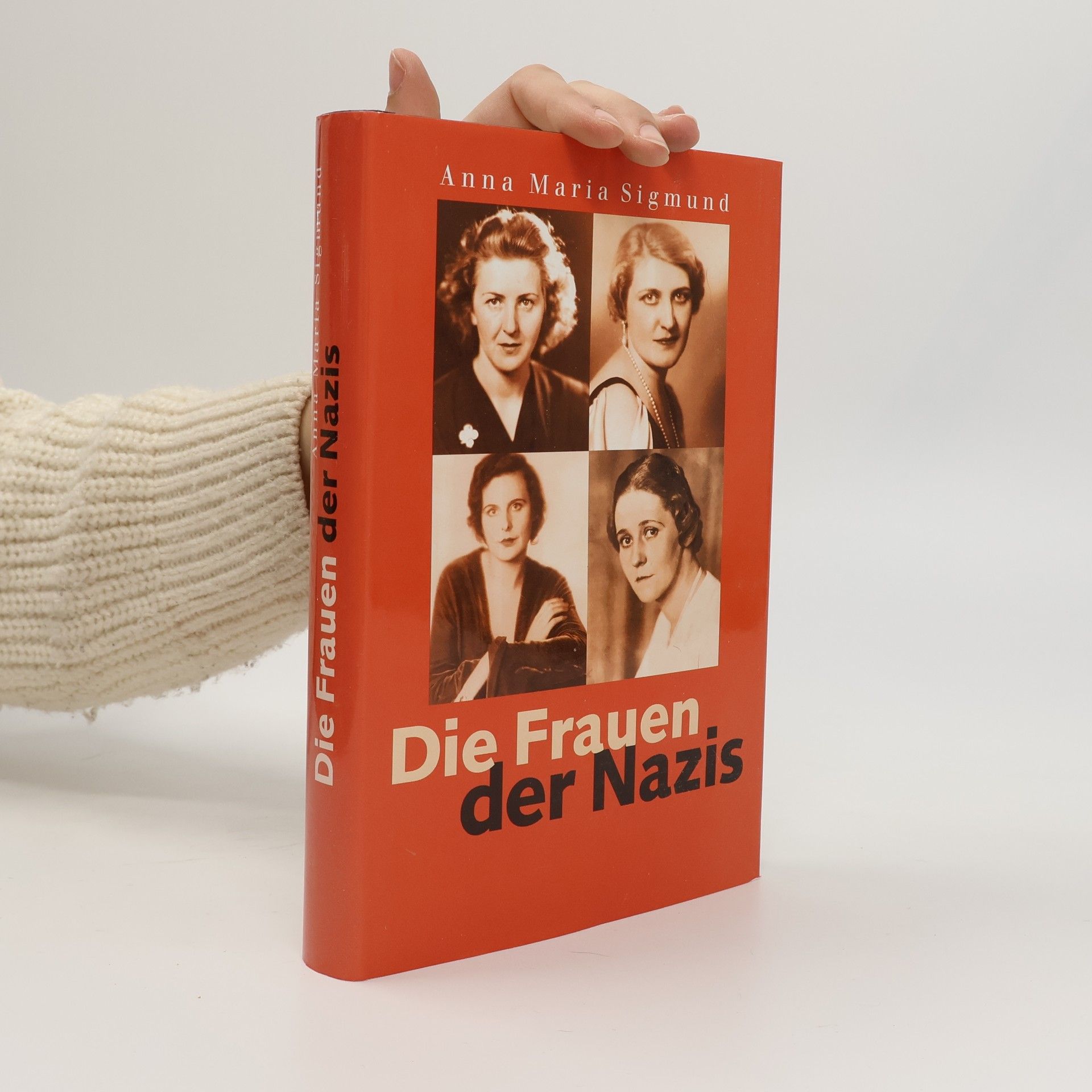 Anna Maria Sigmund Die Frauen der Nazis