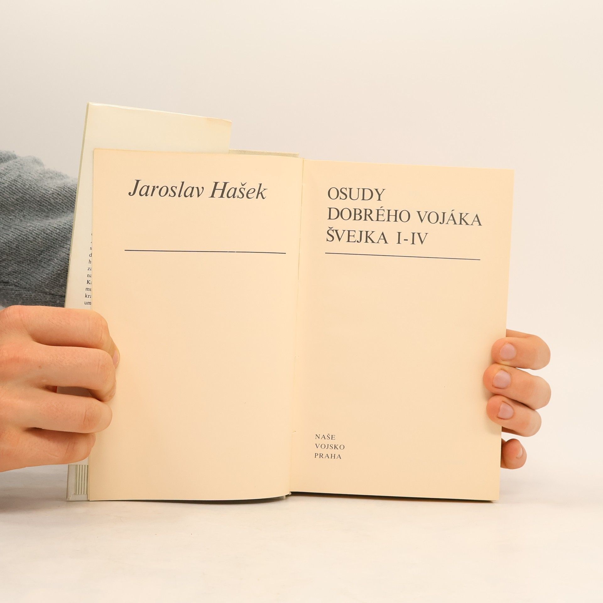 Jaroslav Hašek Osudy dobrého vojáka Švejka I-IV