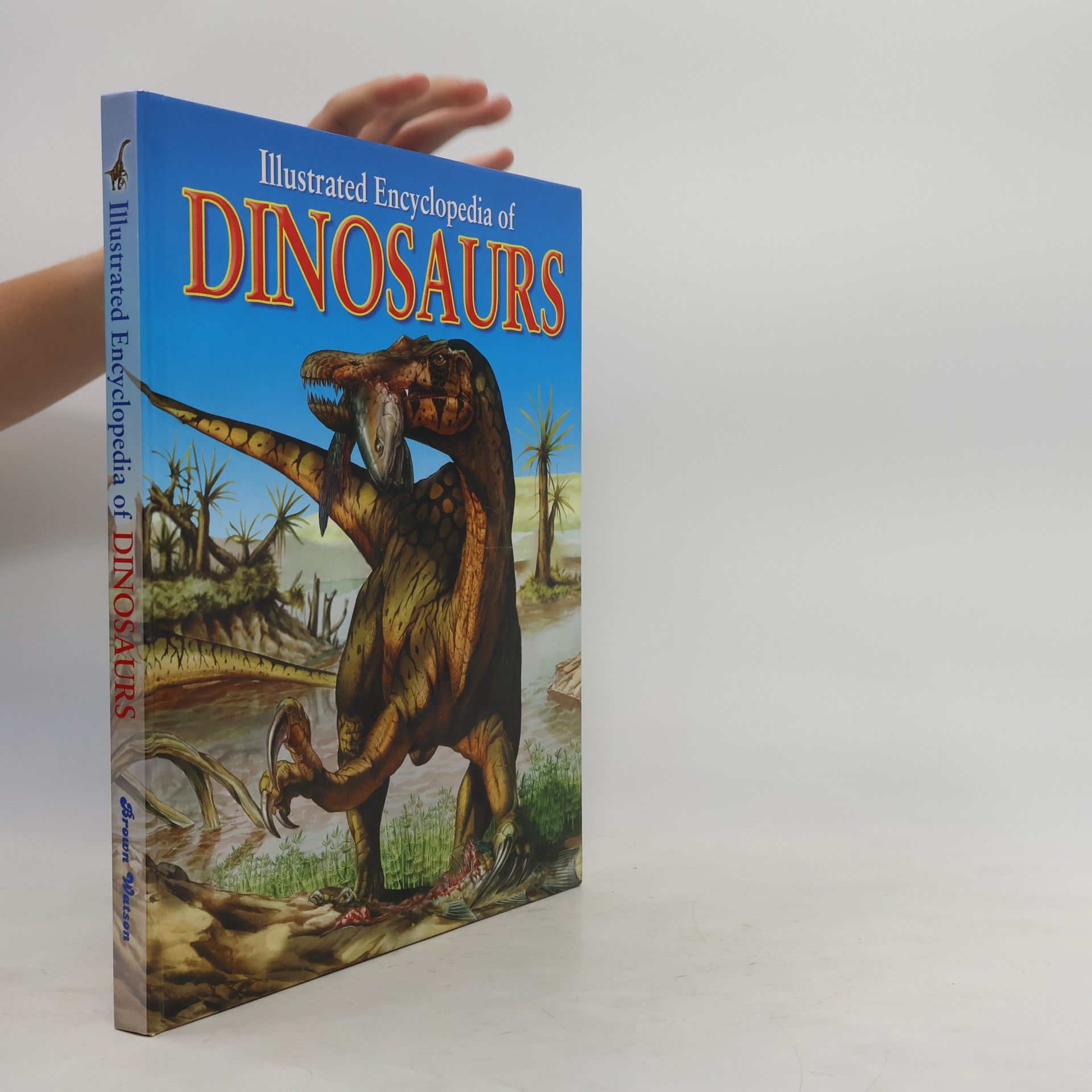 Autorenkollektiv Illustrated Encyclopedia of Dinosaurs