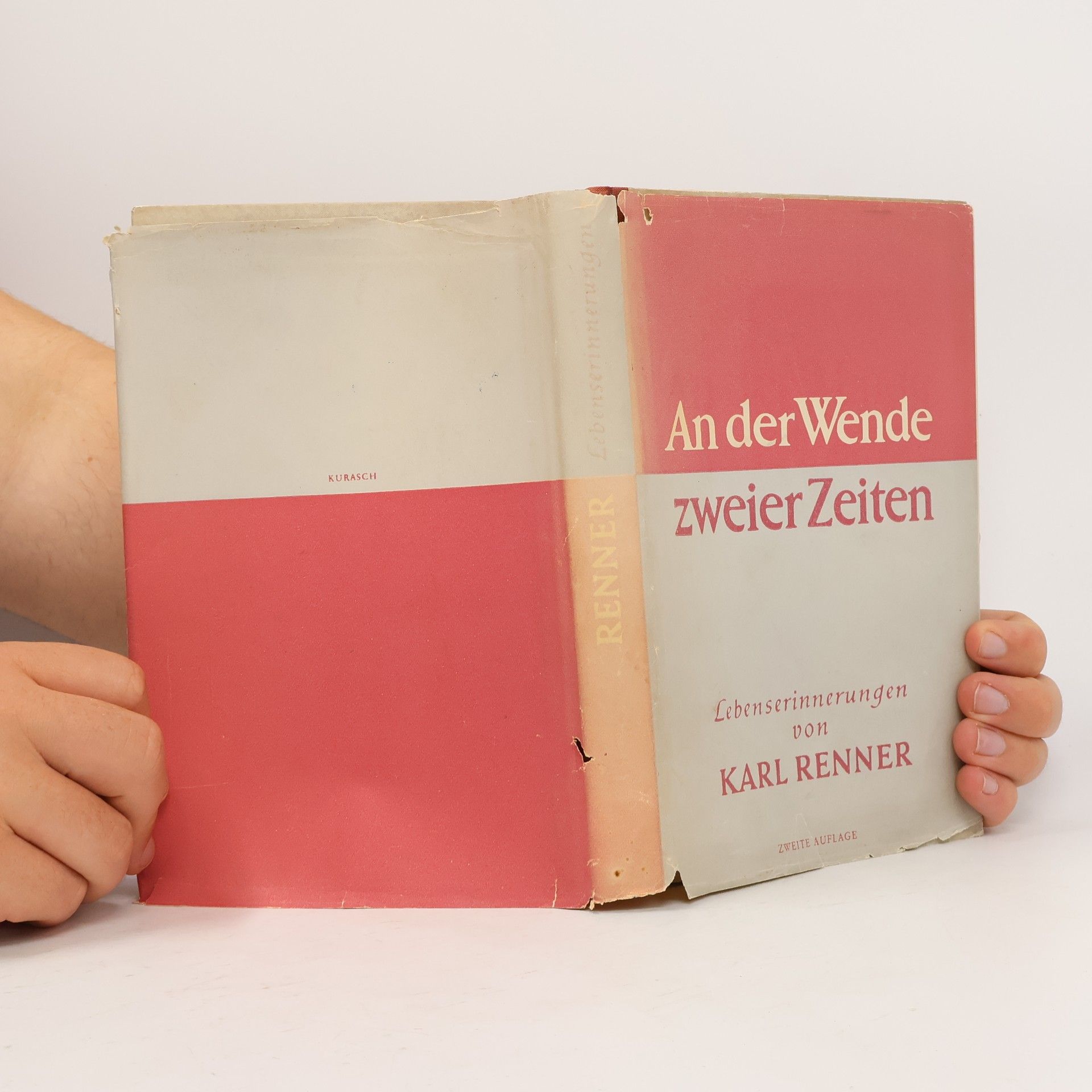 Karl Renner An der Wende zweier Zeiten: Lebenserinnerungen