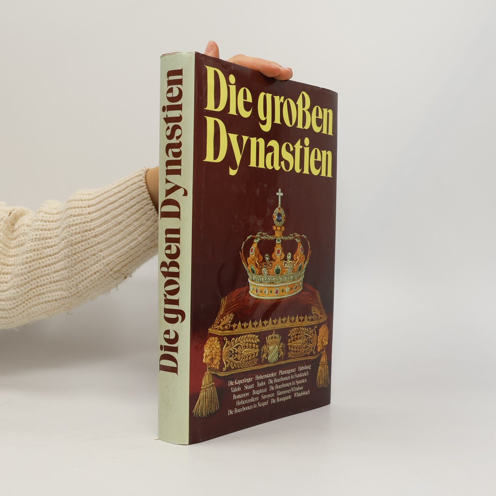 Autorenkollektiv Die großen Dynastien.