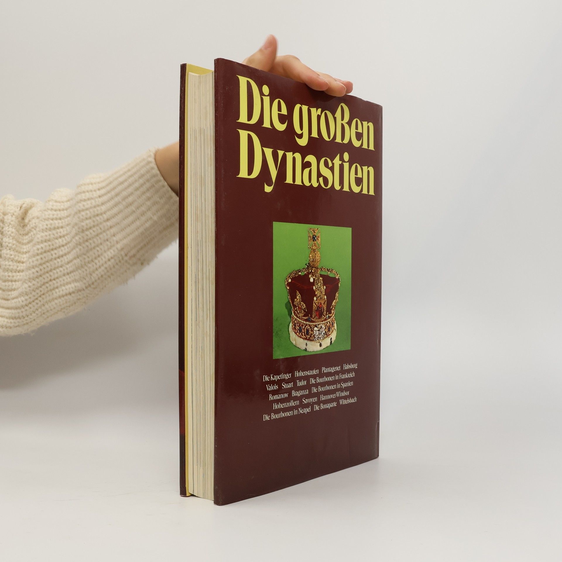 Autorenkollektiv Die großen Dynastien.