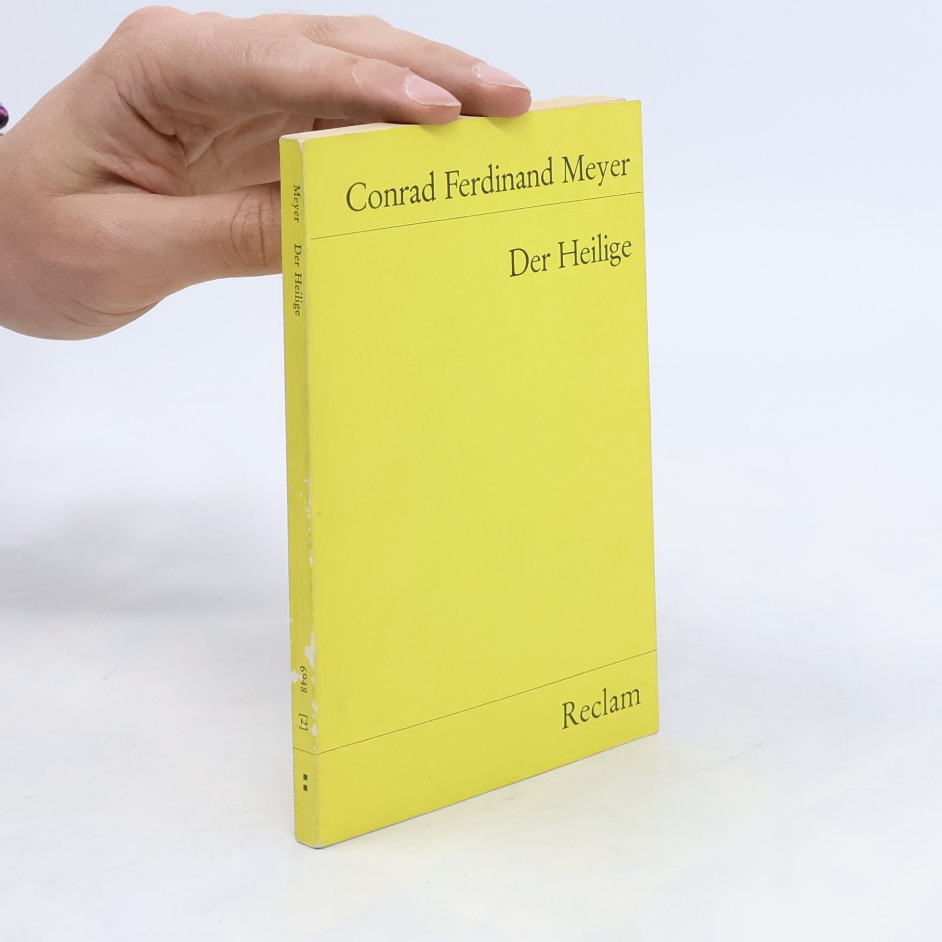 Conrad Ferdinand Meyer Der Heilige