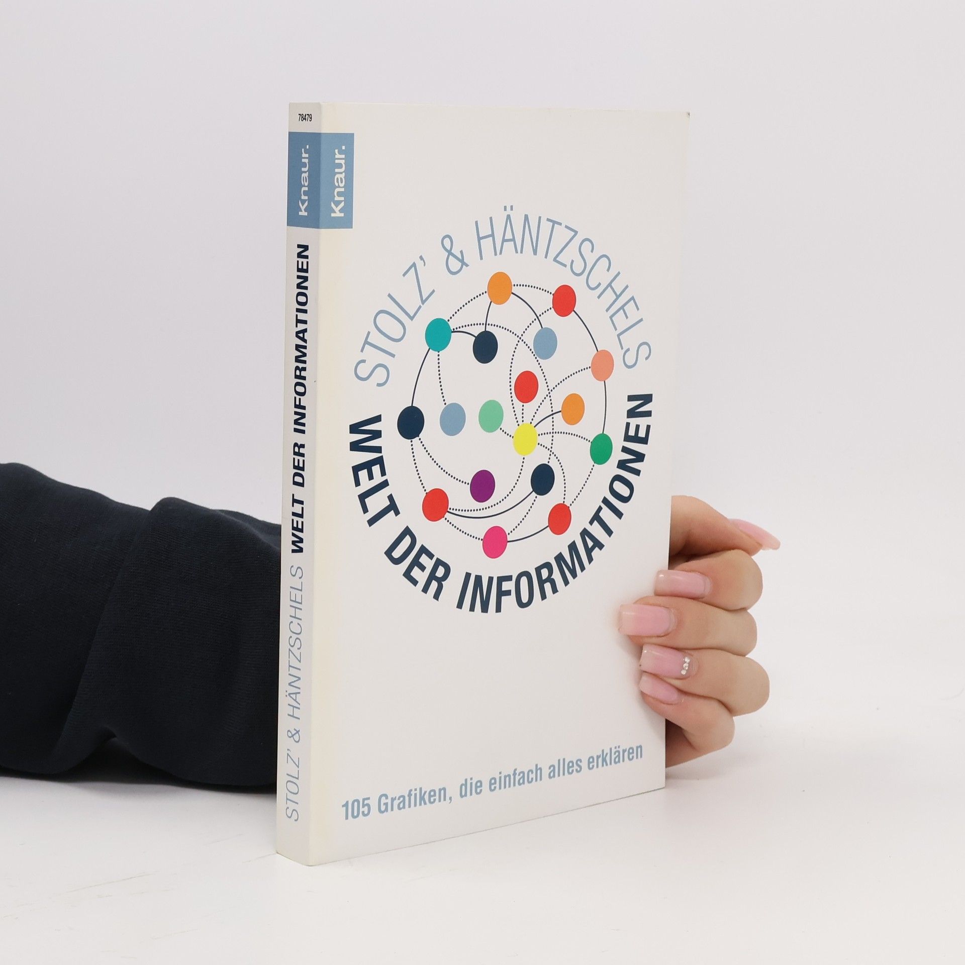 Matthias Stolz Stolz’ & Häntzschels Welt der Informationen