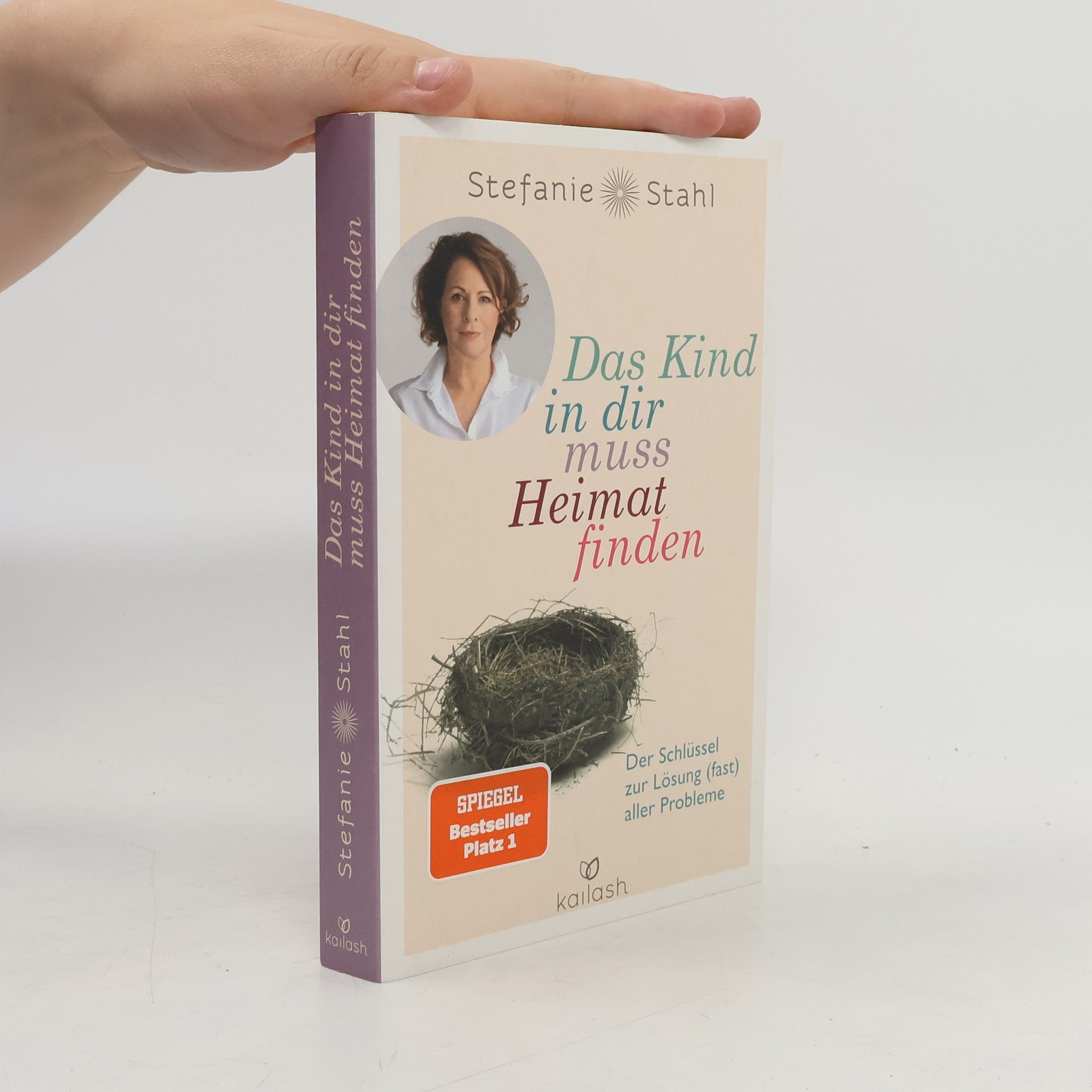 Stefanie Stahl Das Kind in dir muss Heimat finden