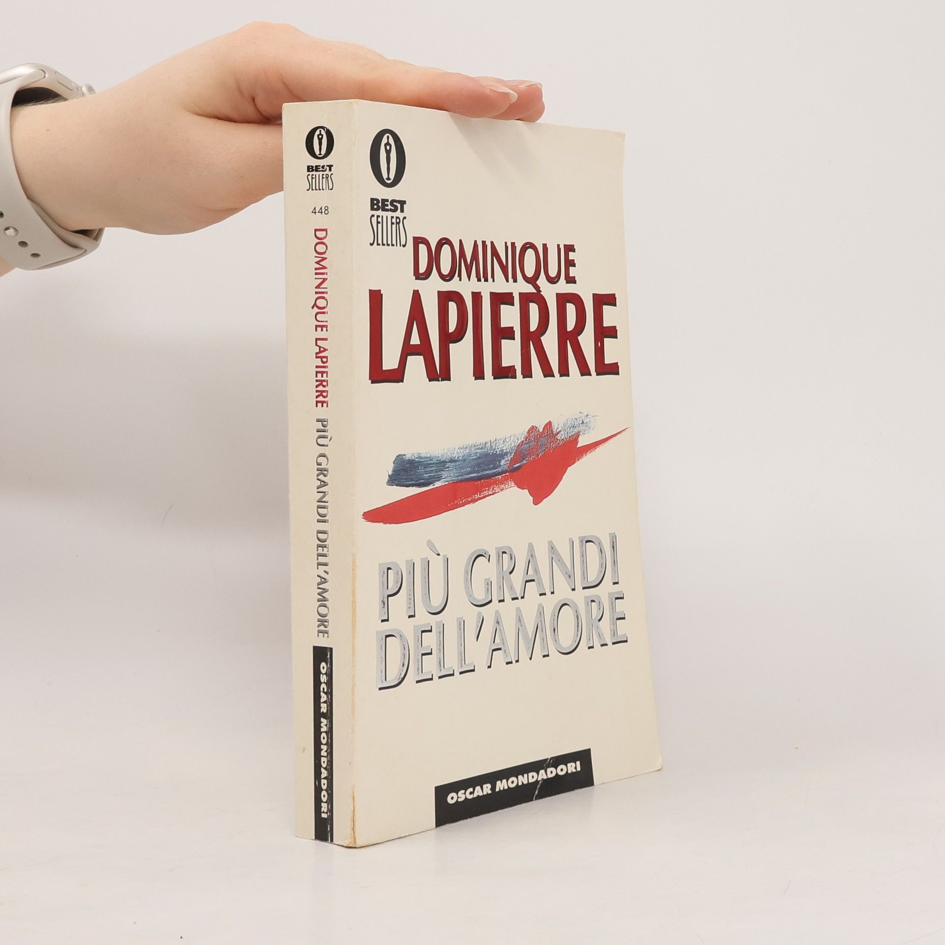 Dominique Lapierre Best Sellers - 448: Più grandi dell'amore