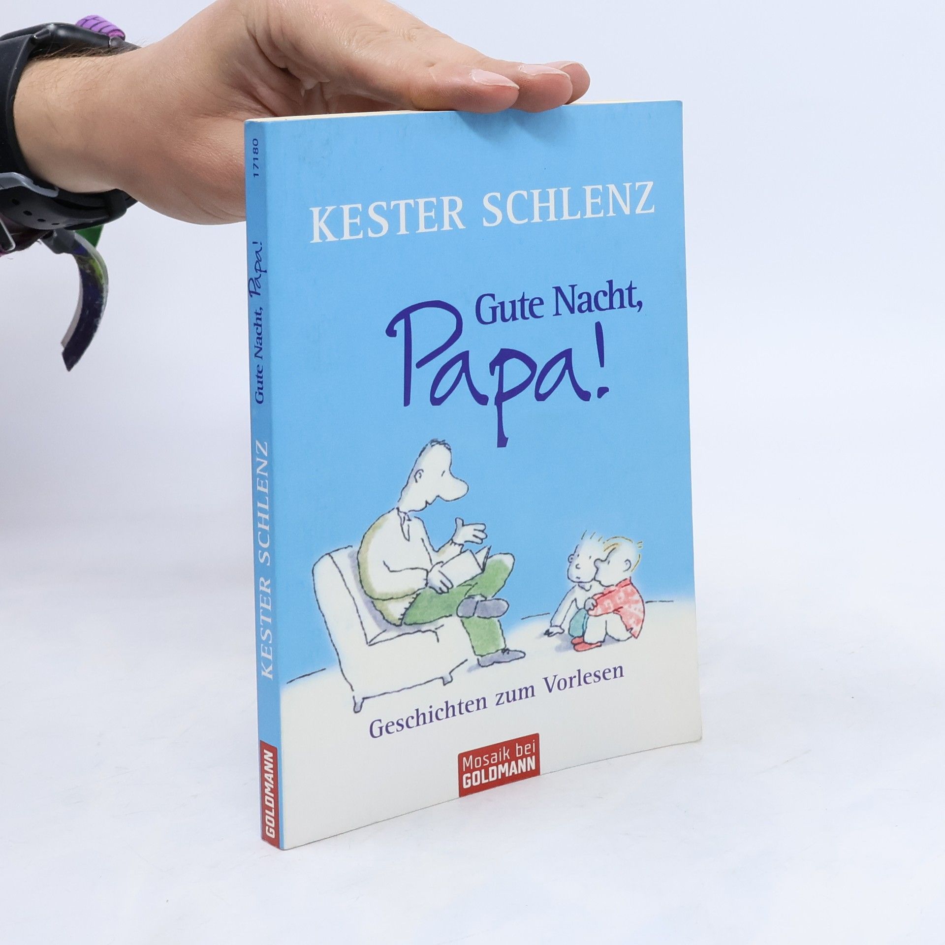 Kester Schlenz Gute Nacht, Papa!