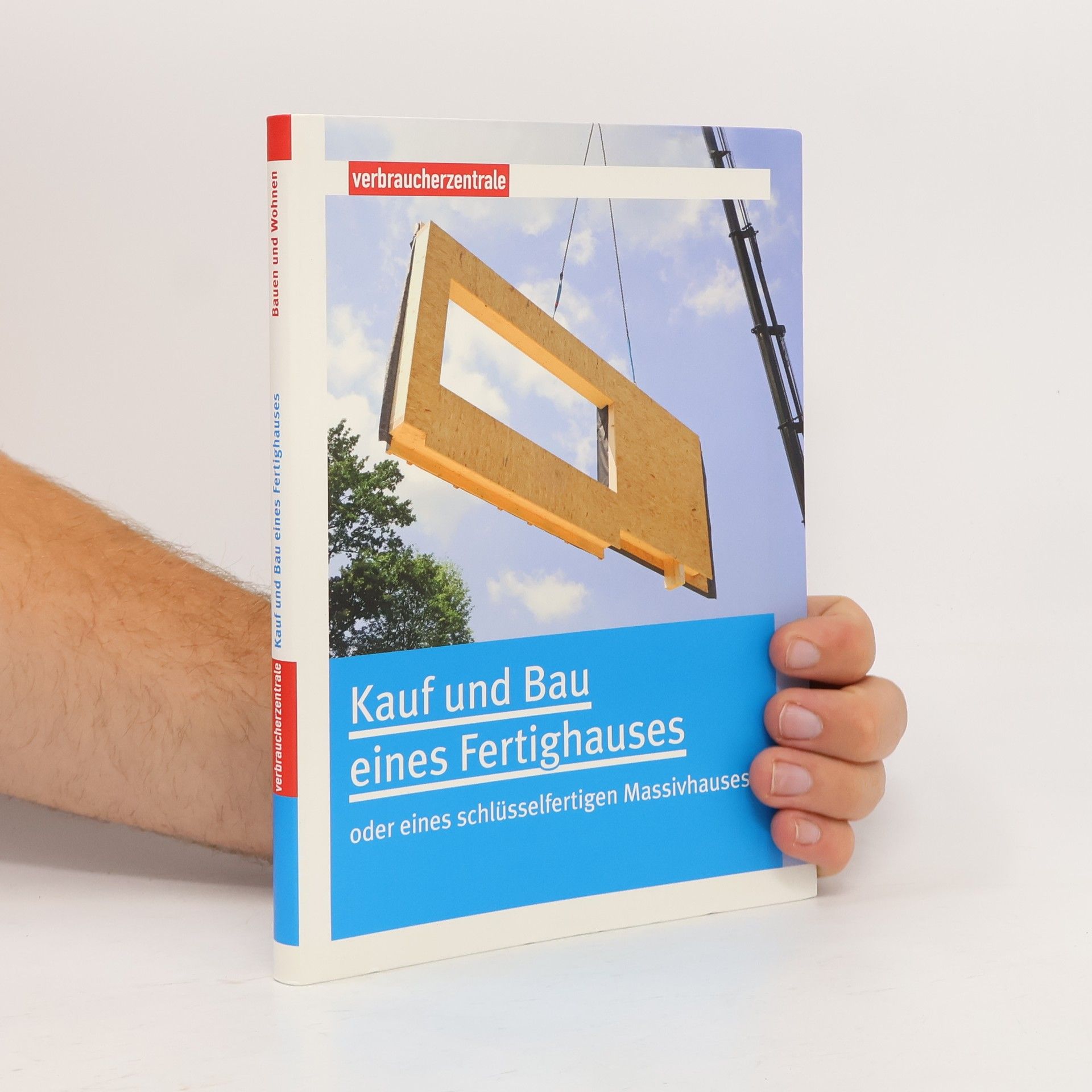 Peter Burk Kauf und Bau eines Fertighauses