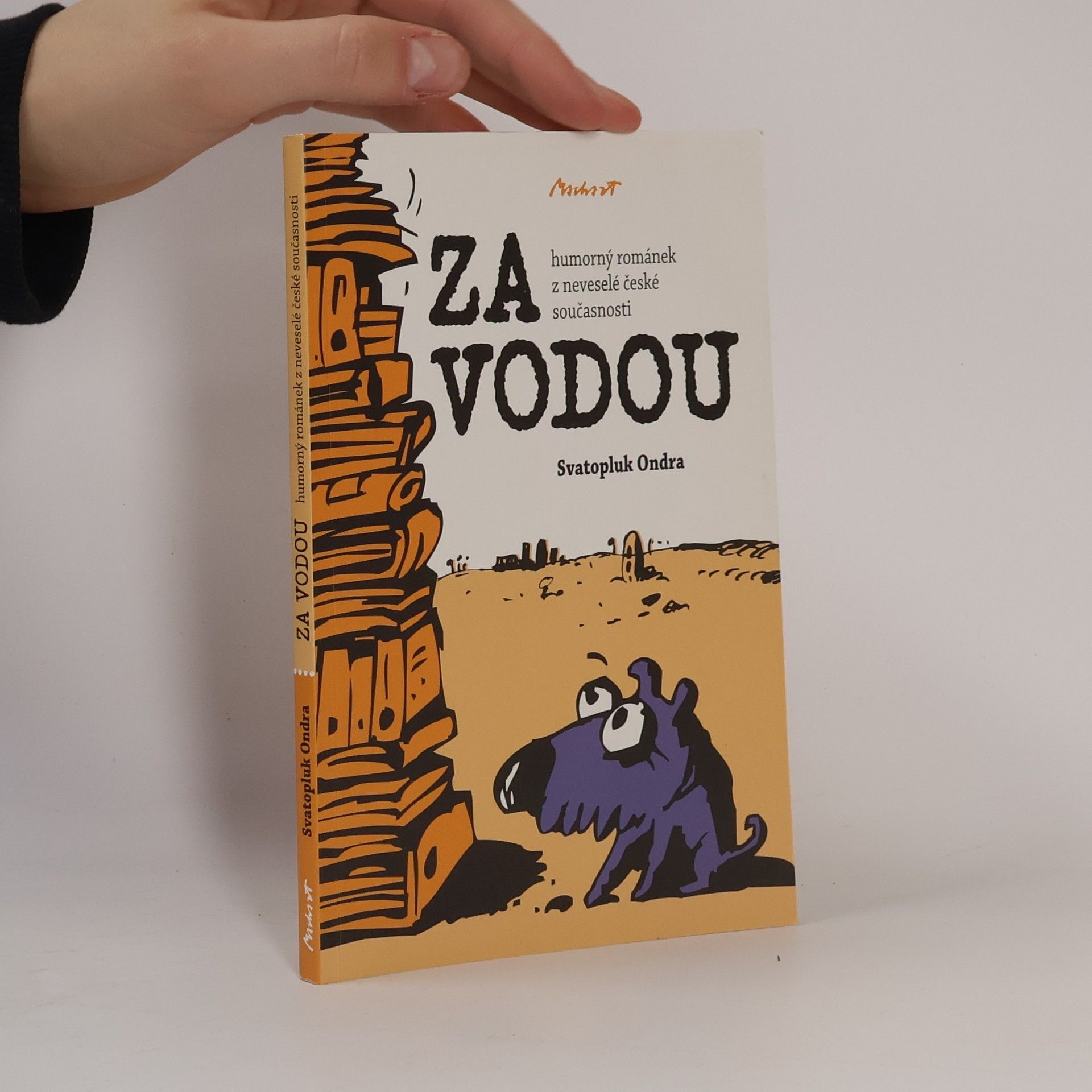 Svatopluk Ondra Za vodou