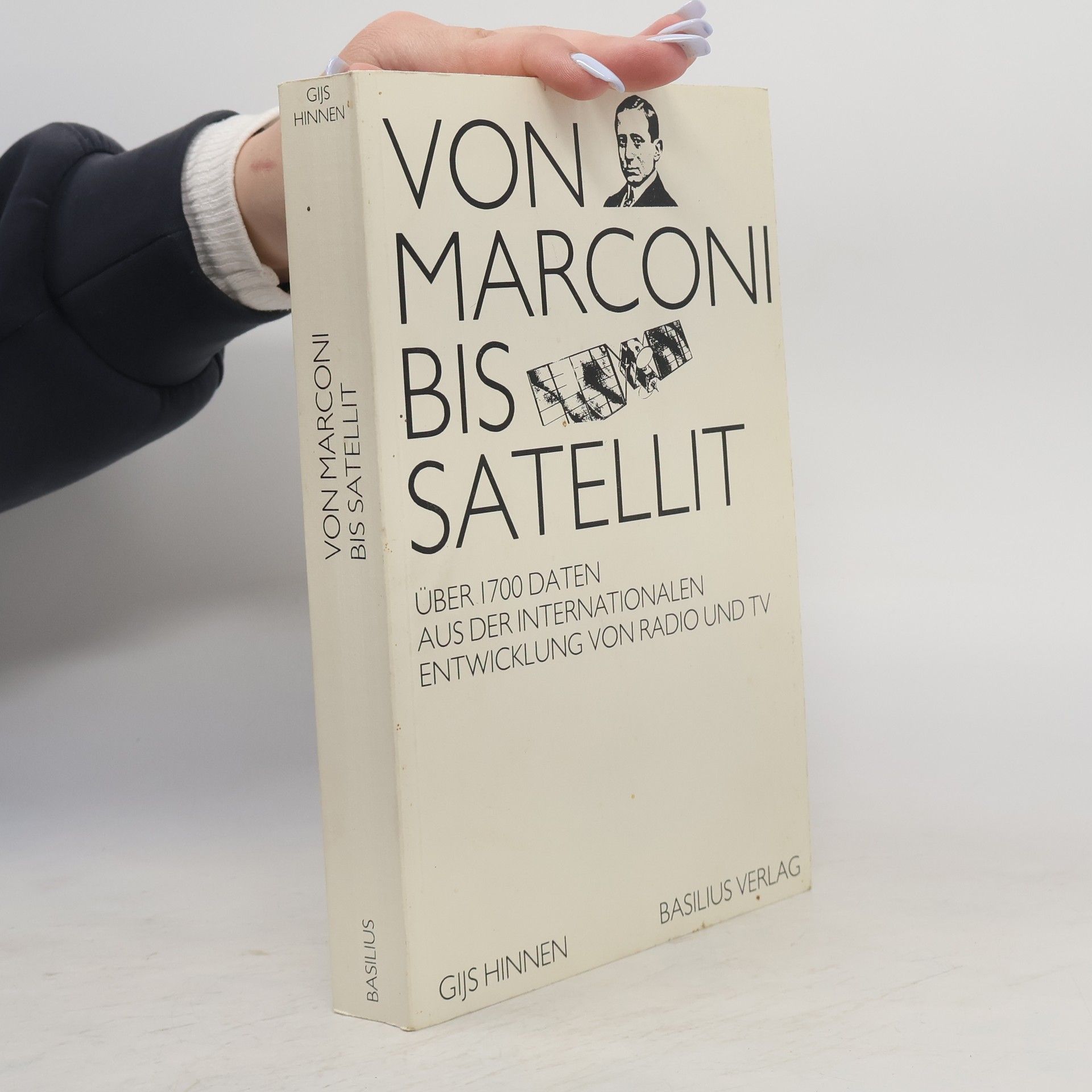 Gijs Hinnen Von Marconi bis Satellit