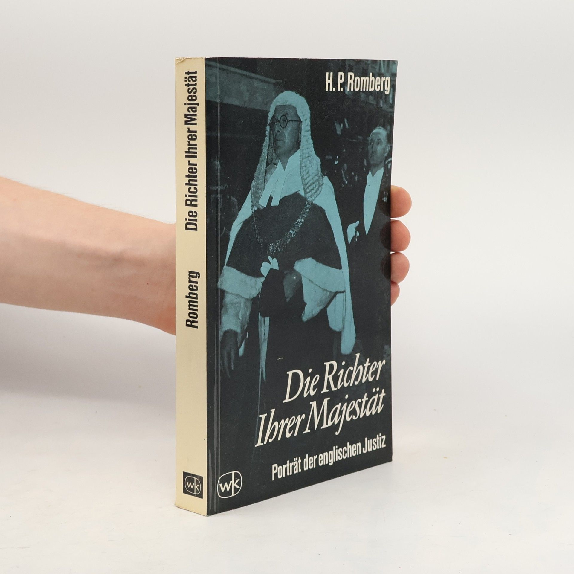 Harold Percy Romberg Die Richter Ihrer Majestät