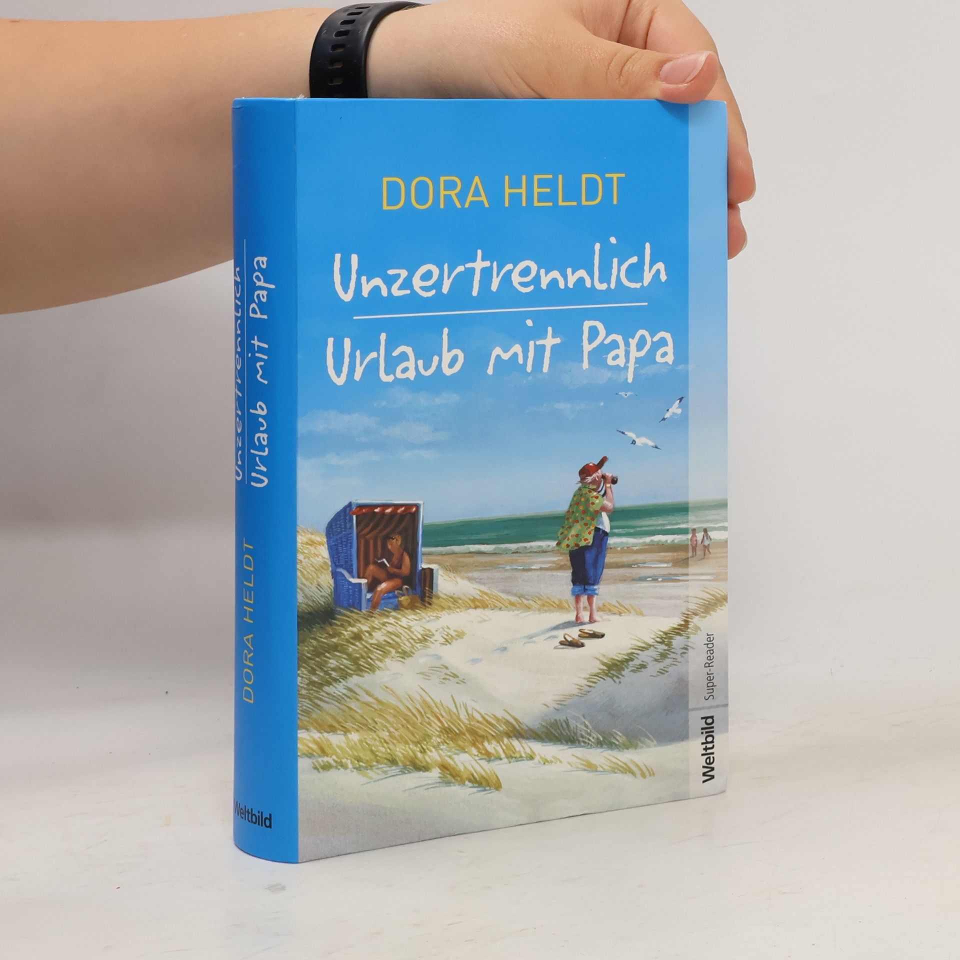 Dora Heldt Unzertrennlich