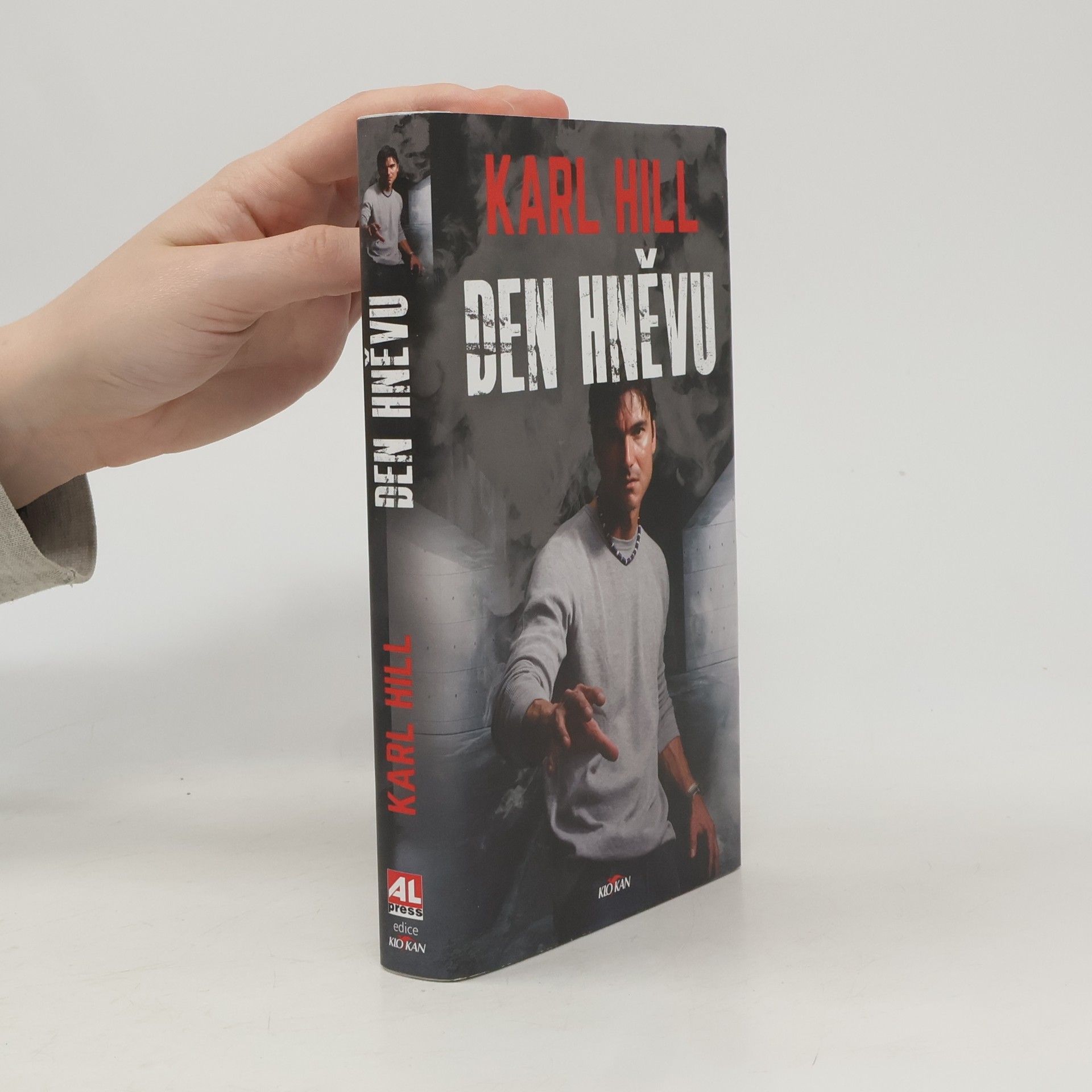 Karl Hill Den hněvu