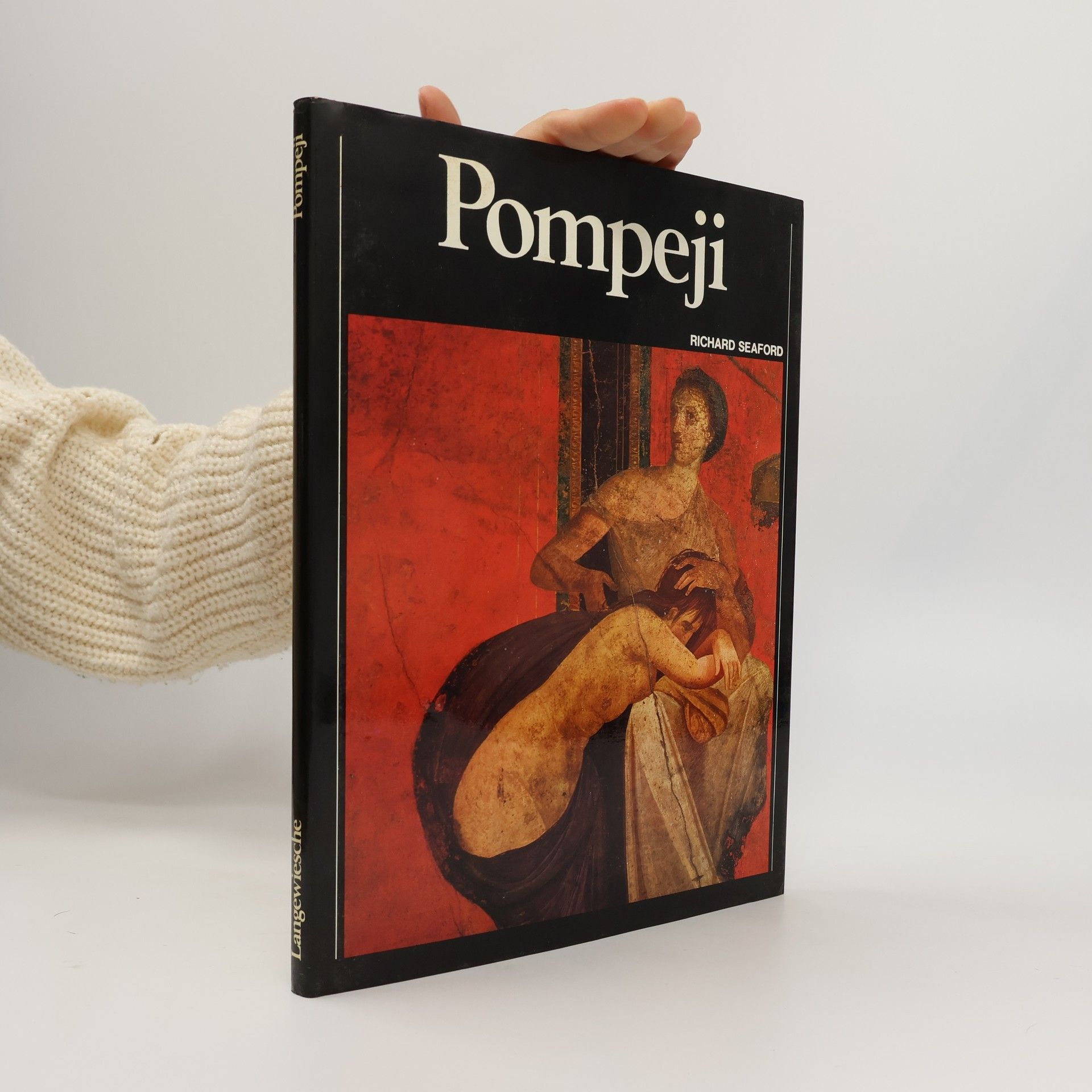 Richard Seaford Pompeji