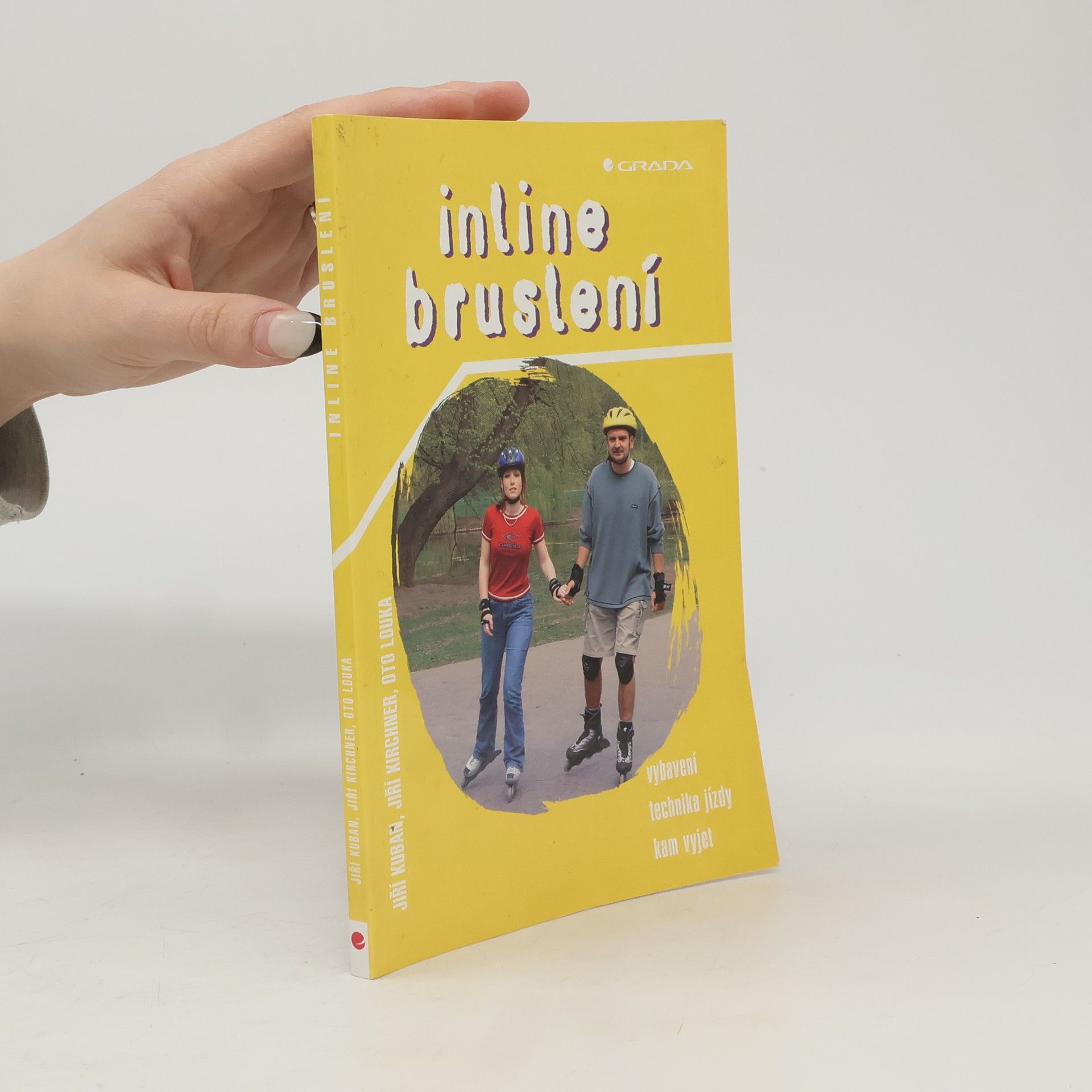 Inline bruslení : vybavení, technika jízdy, kam vyjet