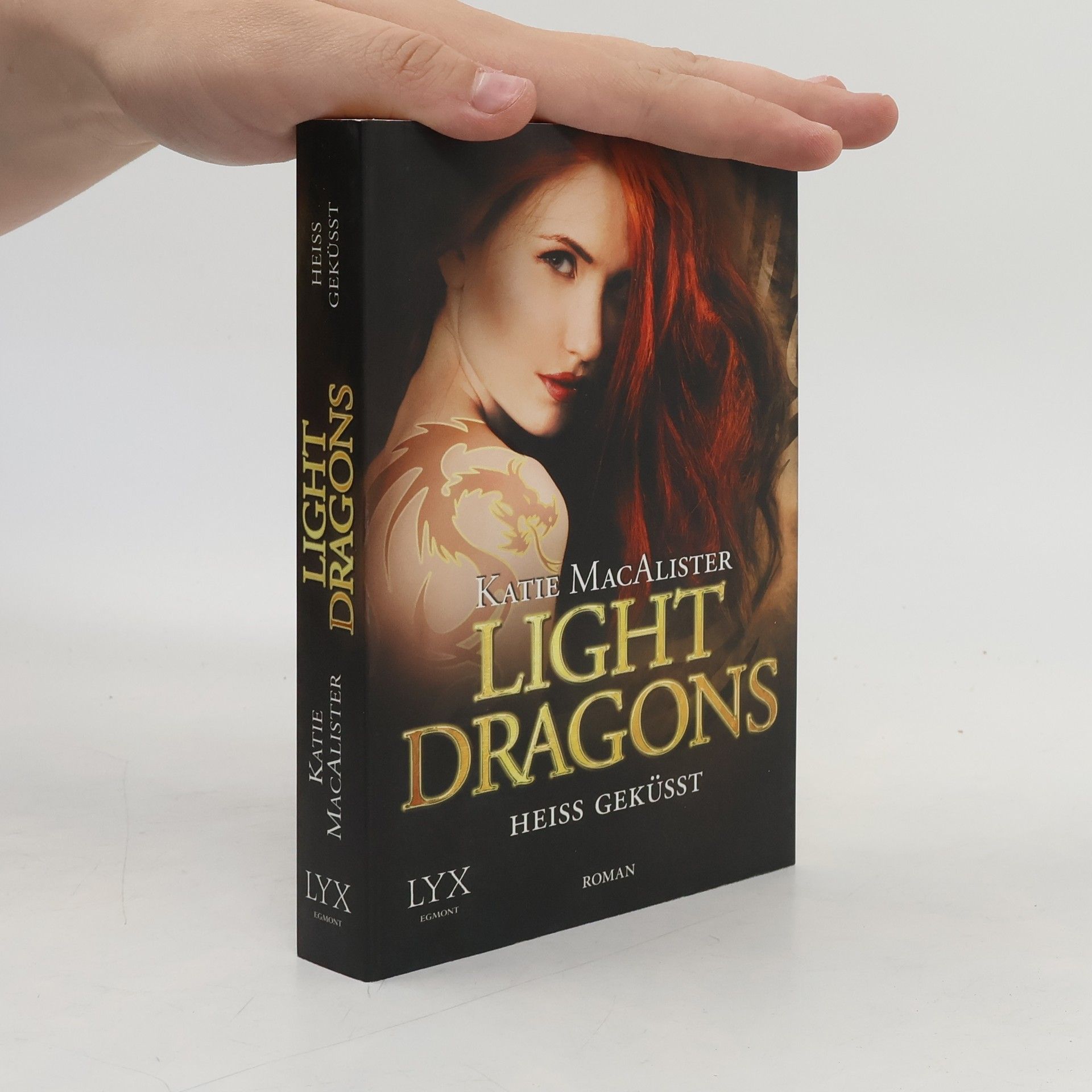 Katie MacAlister Light Dragons - Heiß geküsst