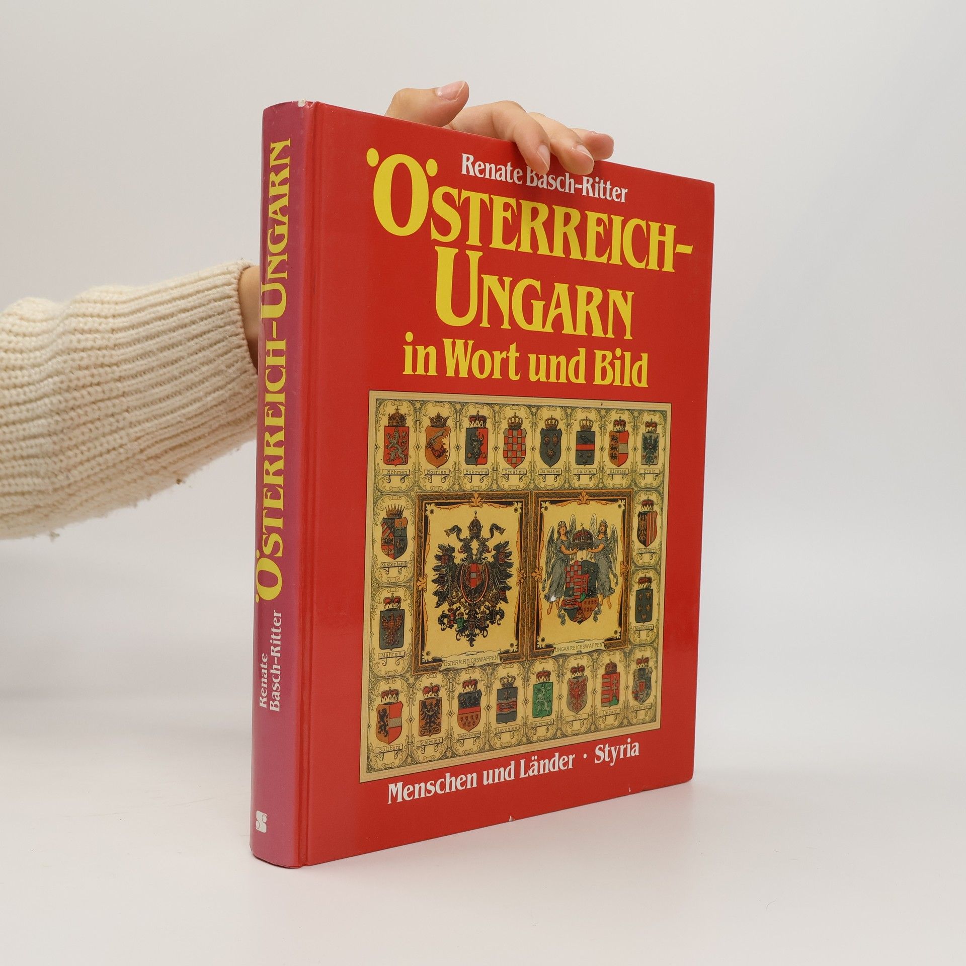 Renate Basch Ritter Österreich-Ungarn in Wort und Bild