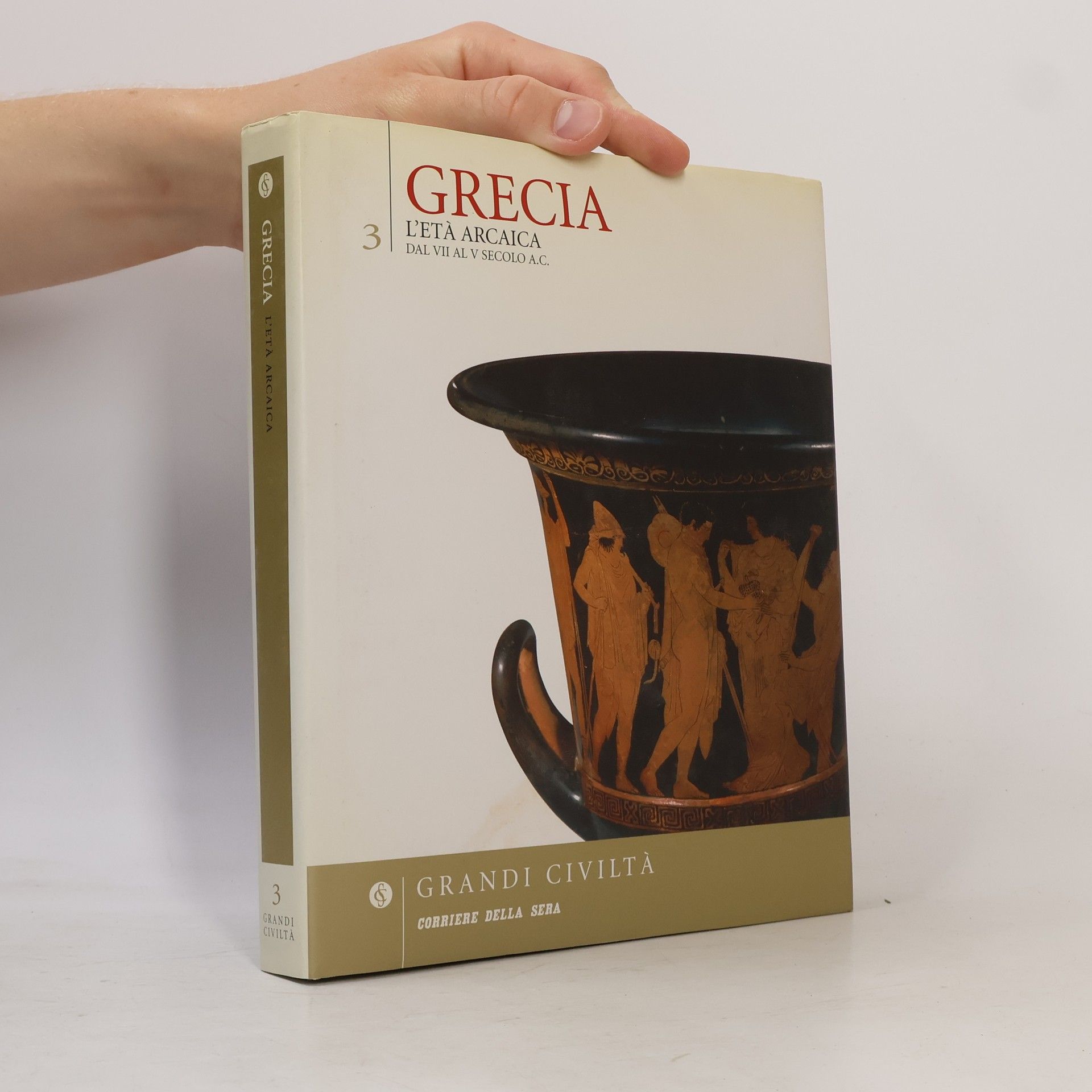 Kolektiv autorů Grandi Civiltà 3 - Grecia - L'età Ellenistica