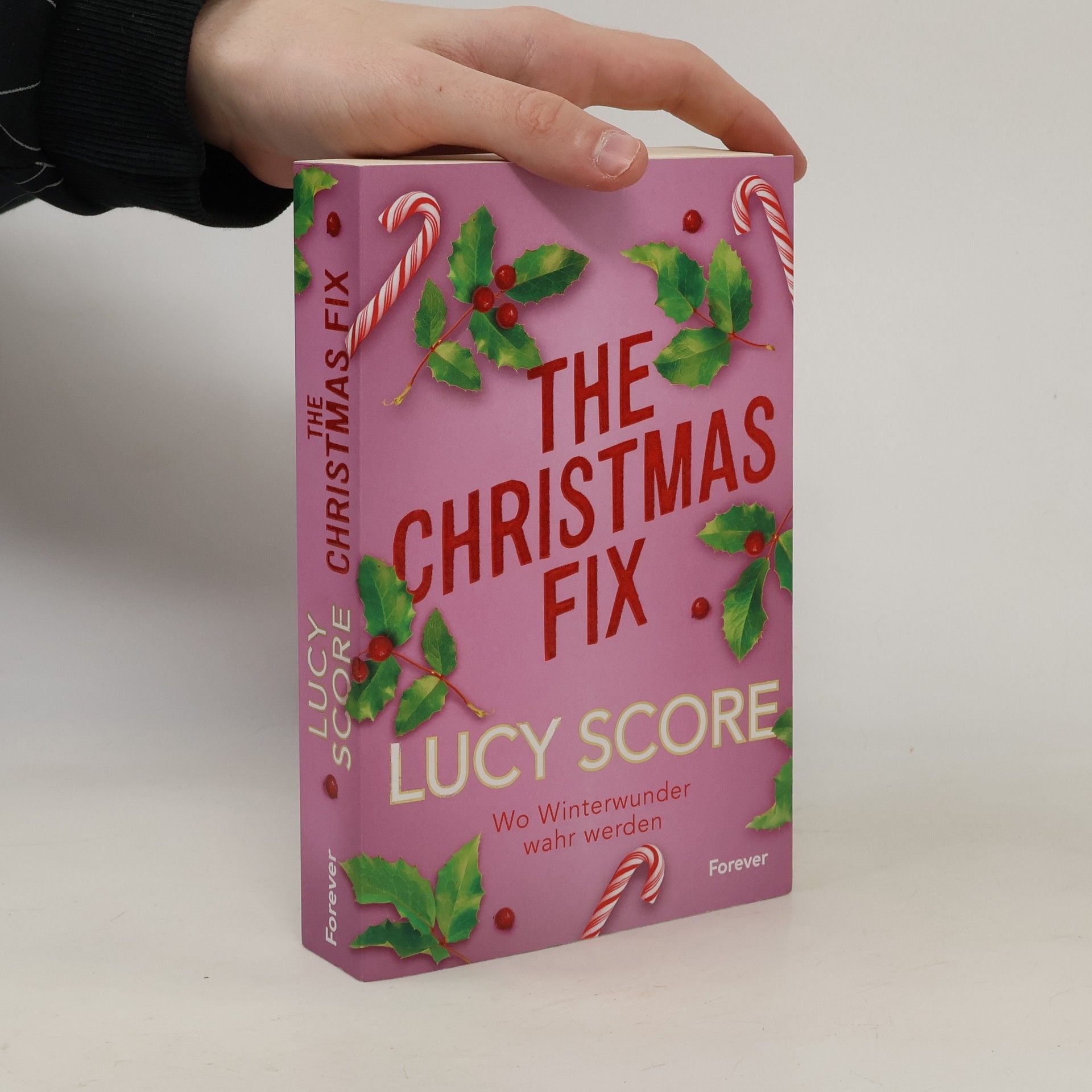 Lucy Score The Christmas Fix. Wo Winterwunder wahr werden | Von der Autorin von »Things We Never Got Over« die Small-Town-Weihnachtsromance
