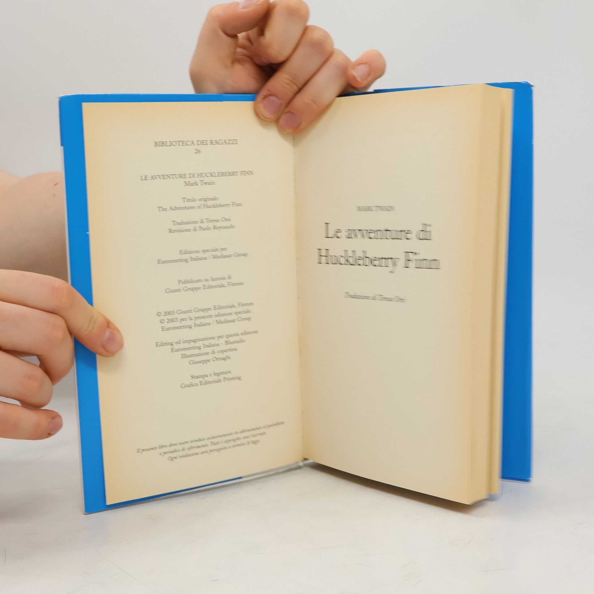 Mark Twain Biblioteca dei Ragazzi - 26: Le avventure di Huckleberry Finn