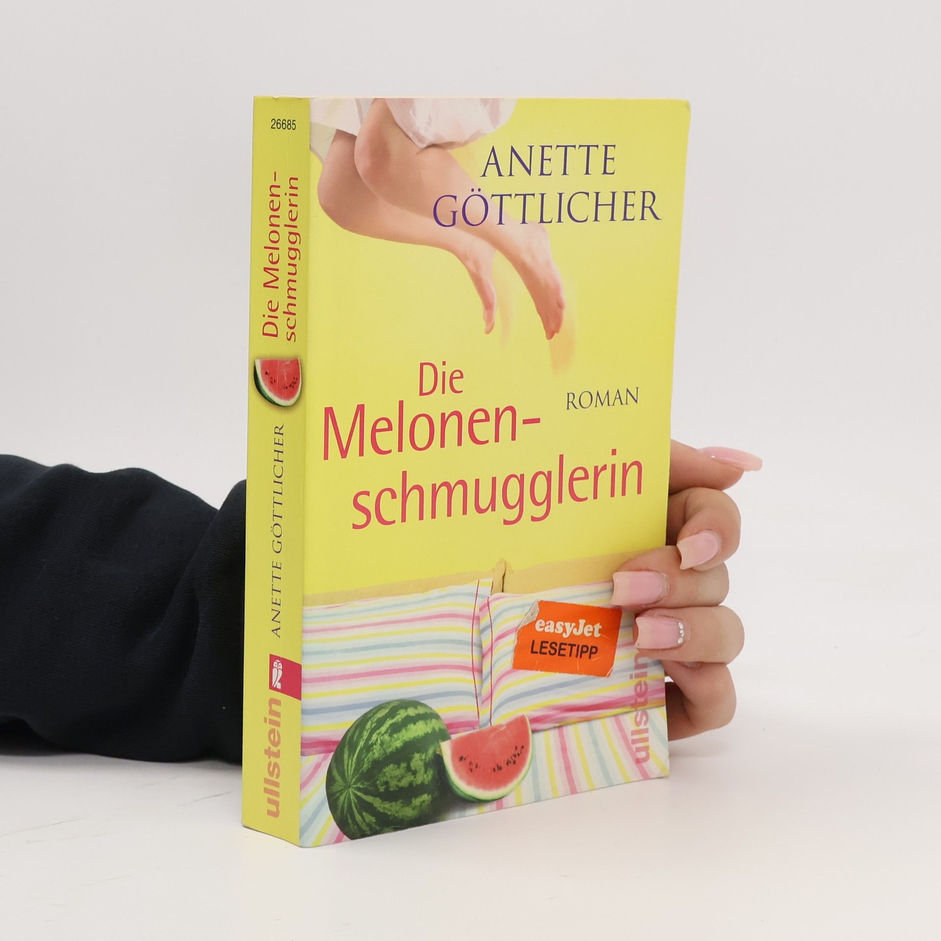 Anette Göttlicher Die Melonenschmugglerin