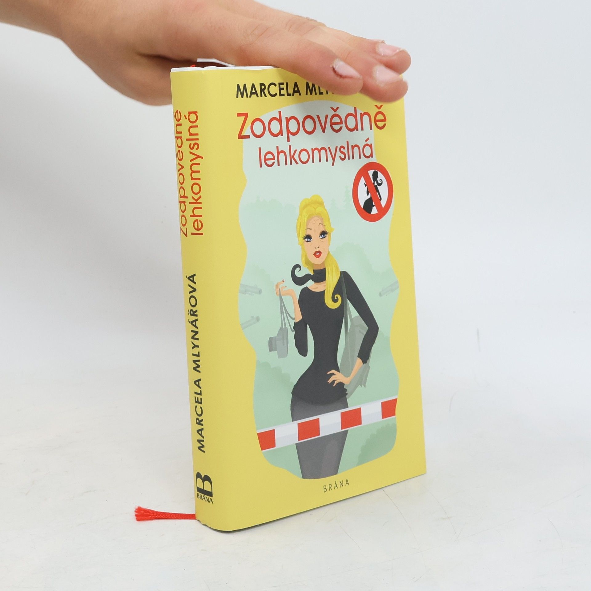 Marcela Mlynářová Zodpovědně lehkomyslná