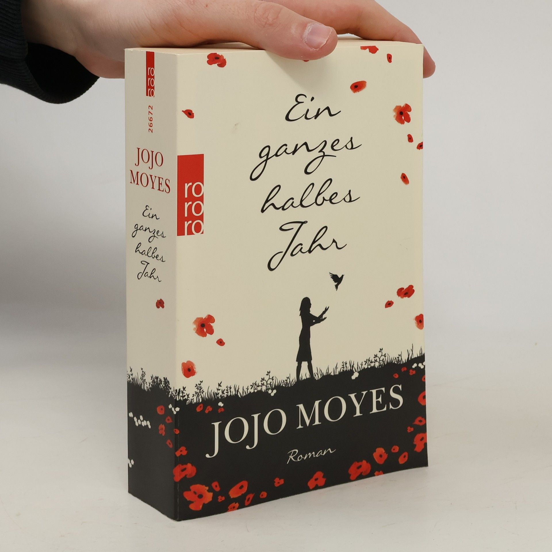 Jojo Moyes Ein ganzes halbes Jahr
