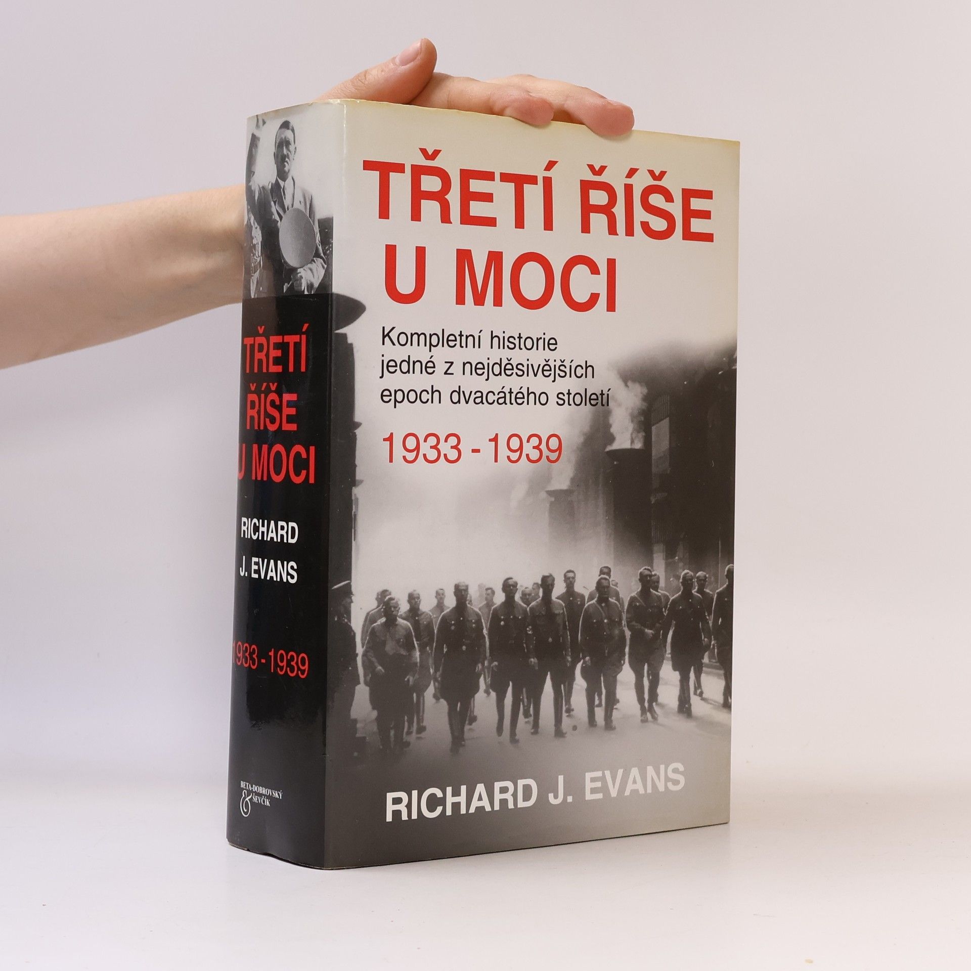 Richard John Evans Třetí říše u moci 1933-1939