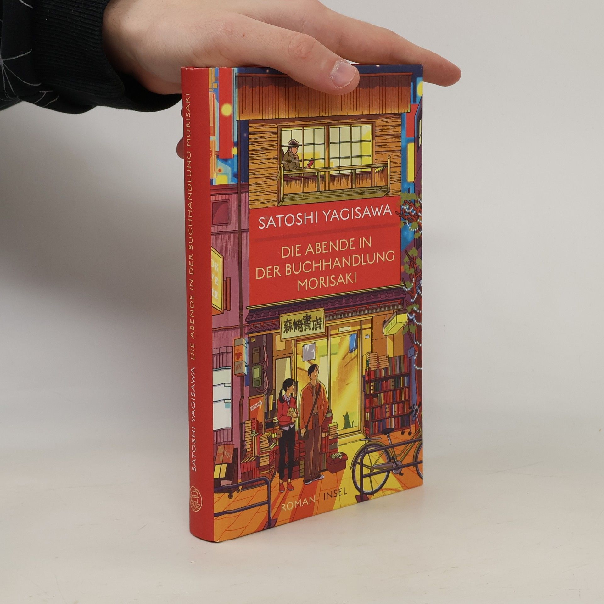 Satoshi Yagisawa Die Abende in der Buchhandlung Morisaki. Roman | Die Fortsetzung des Bestsellers um eine junge Japanerin und ihre Liebe zu Büchern