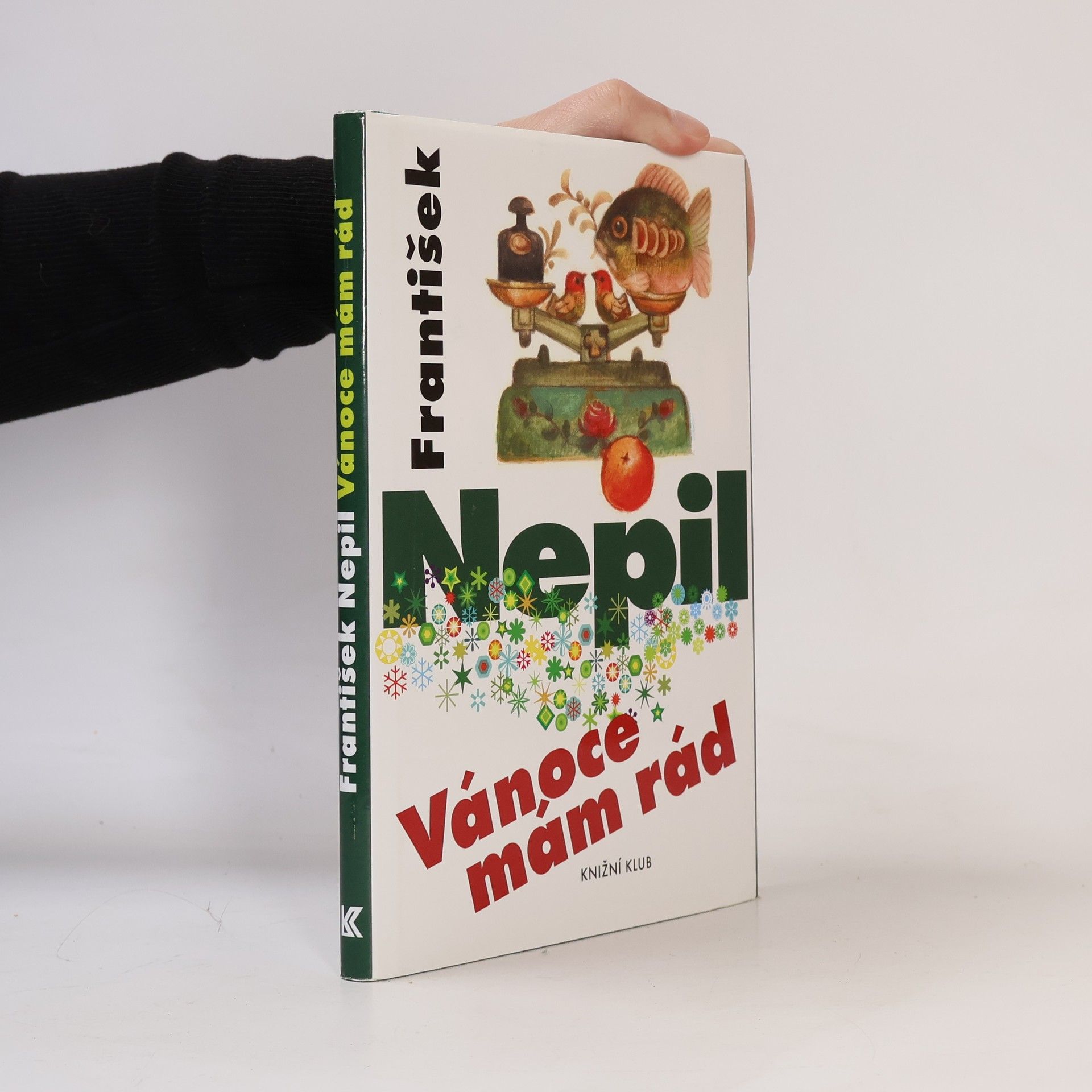 František Nepil Vánoce mám rád