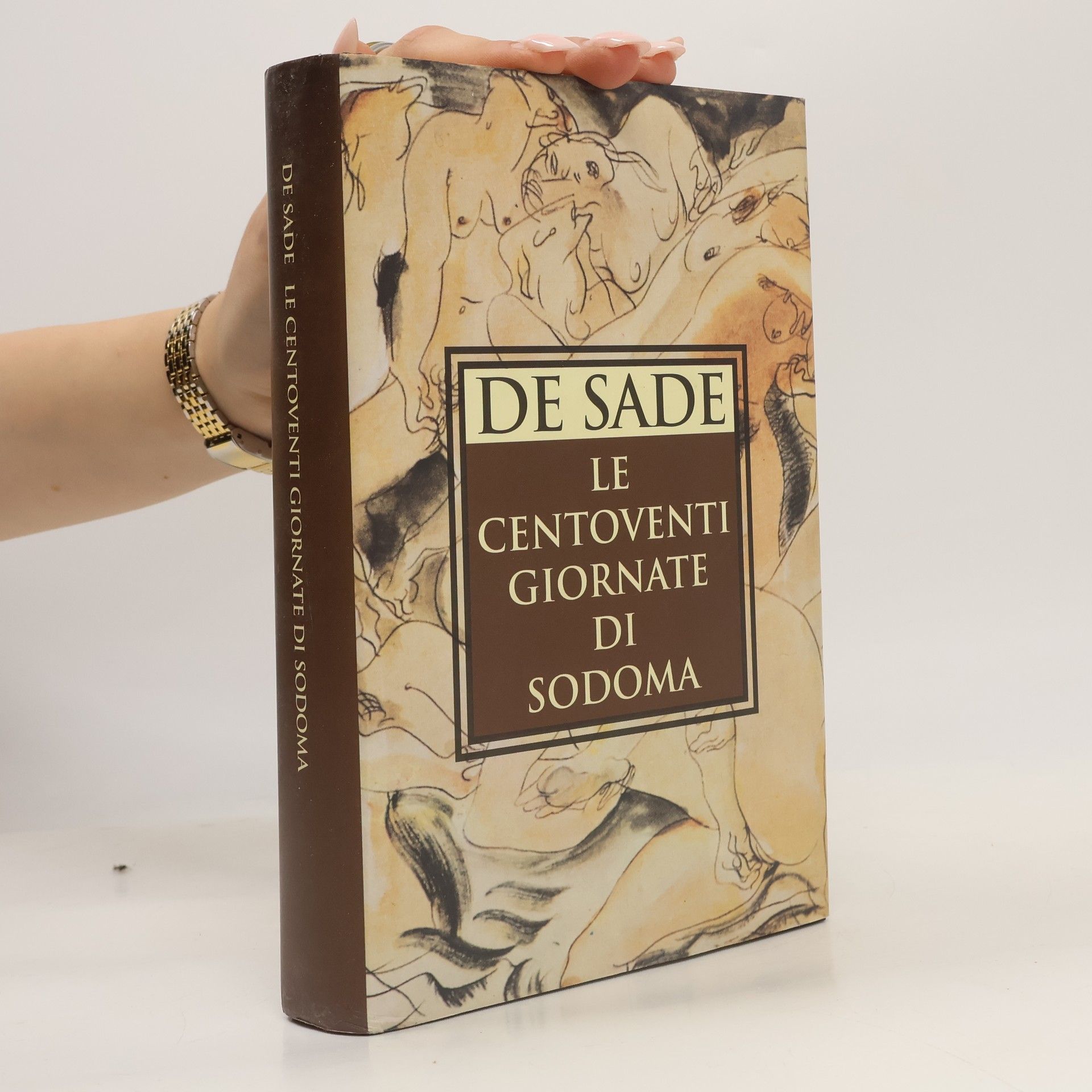 Marquis de Sade Le centoventi giornate di Sodoma