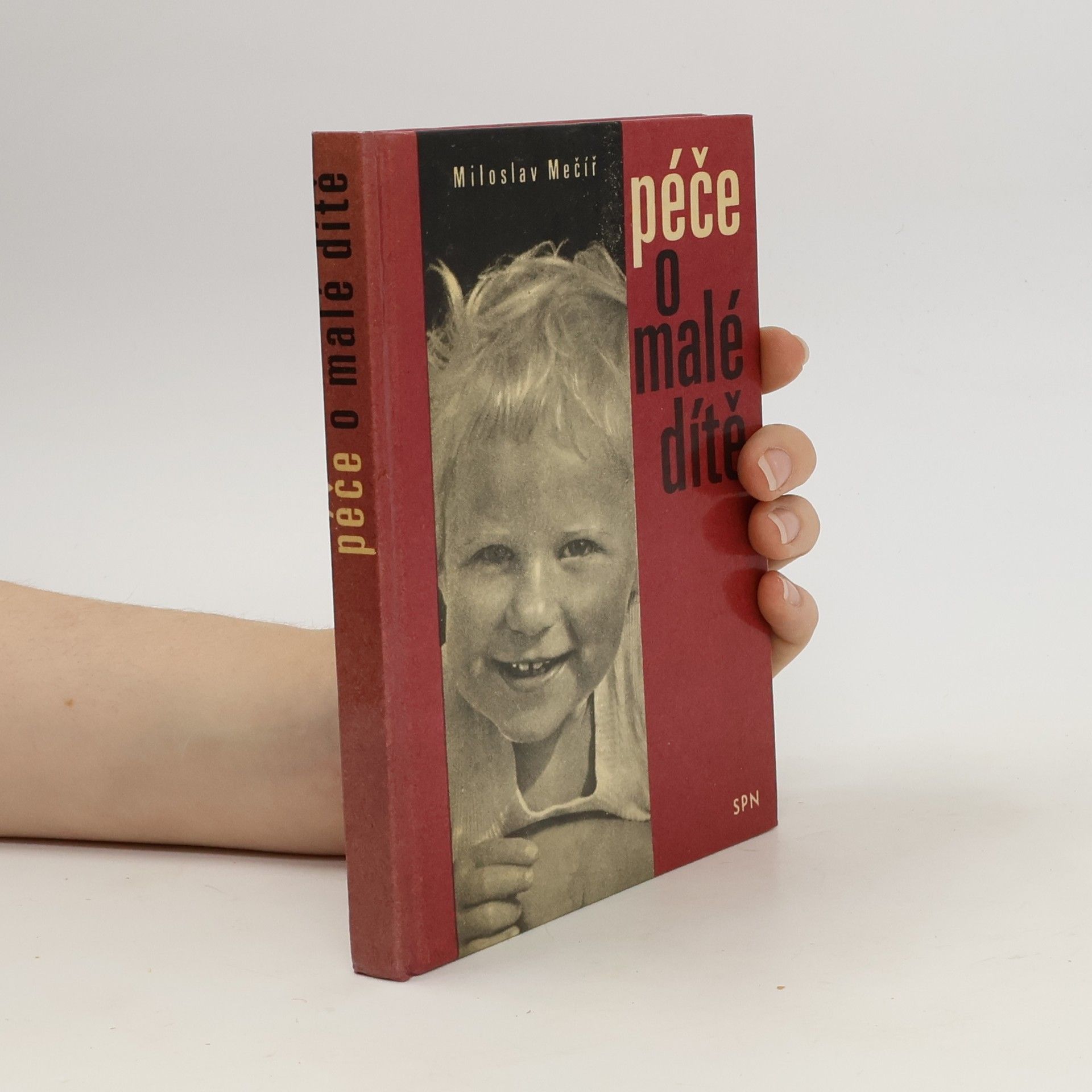 Miloslav Mečíř Péče o malé dítě