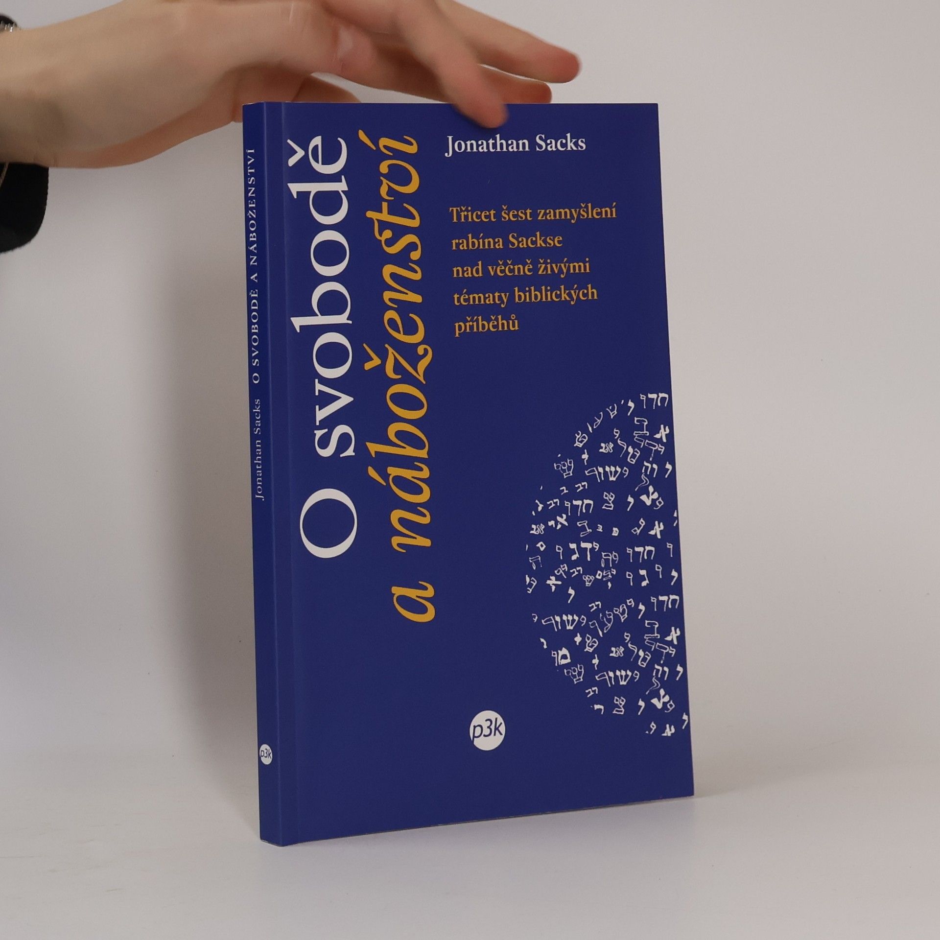 Jonathan Sacks O svobodě a náboženství