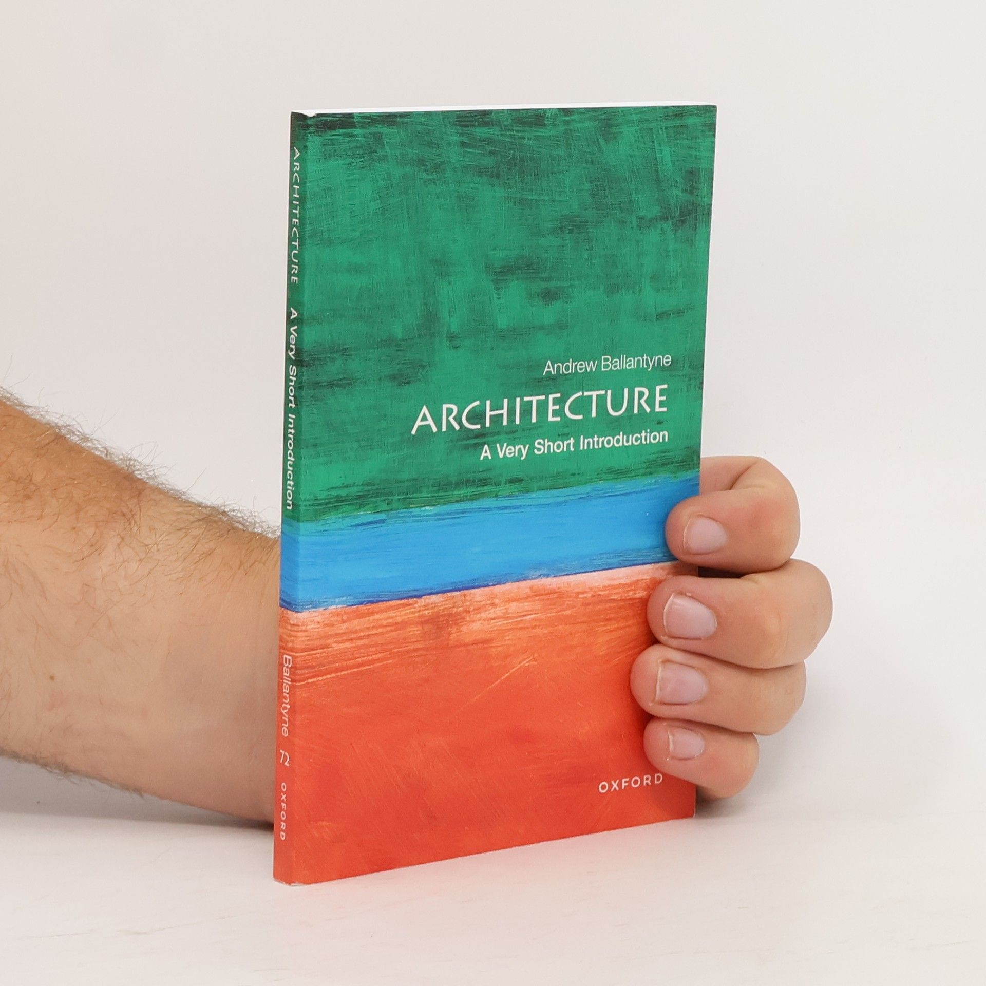 Andrew Ballantyne Architecture: A Very Short Introduction