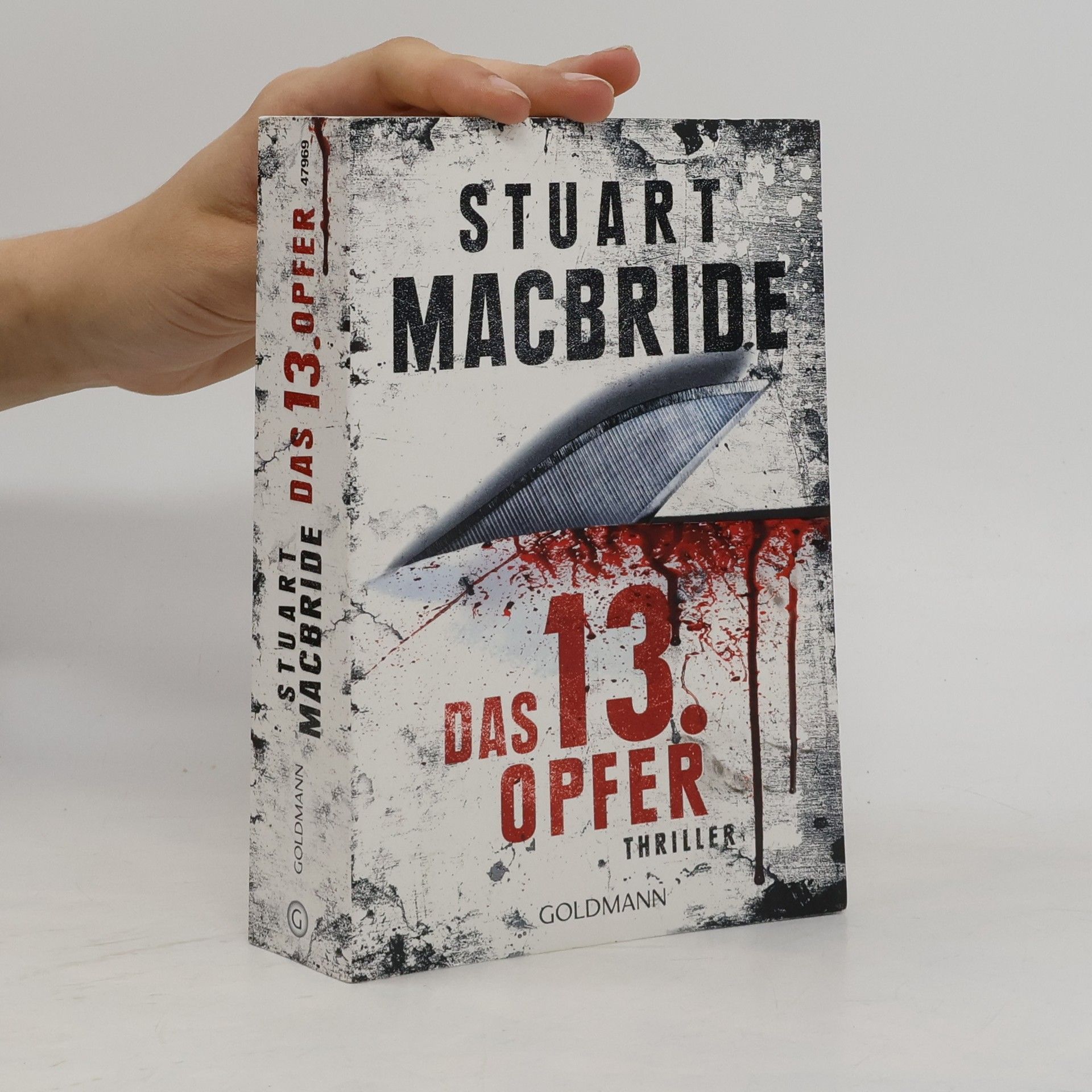 Stuart MacBride Das dreizehnte Opfer