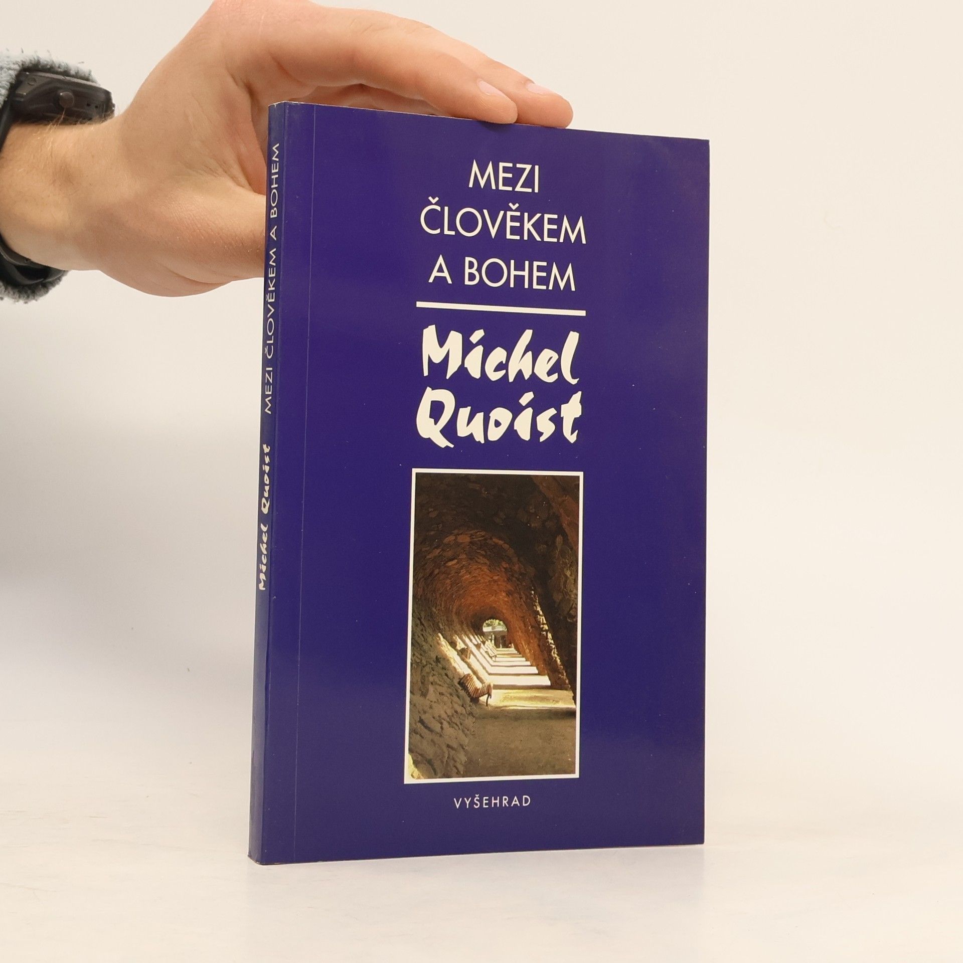 Michel Quoist Mezi člověkem a Bohem
