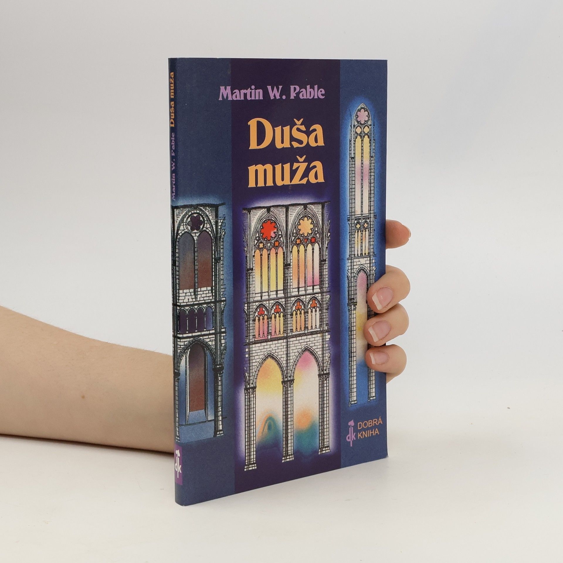 Martin W. Pable Duša muža