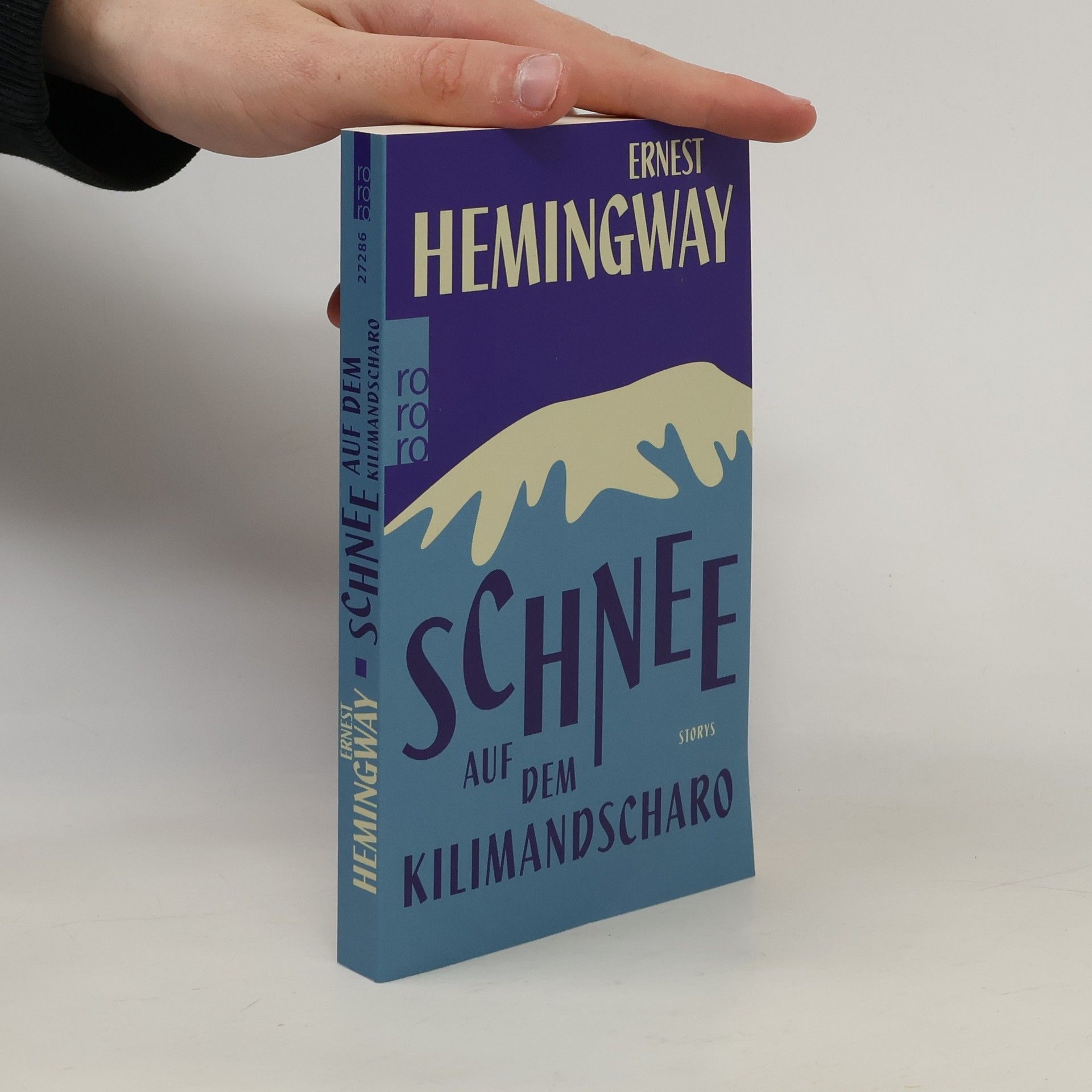 Ernest Hemingway Schnee auf dem Kilimandscharo