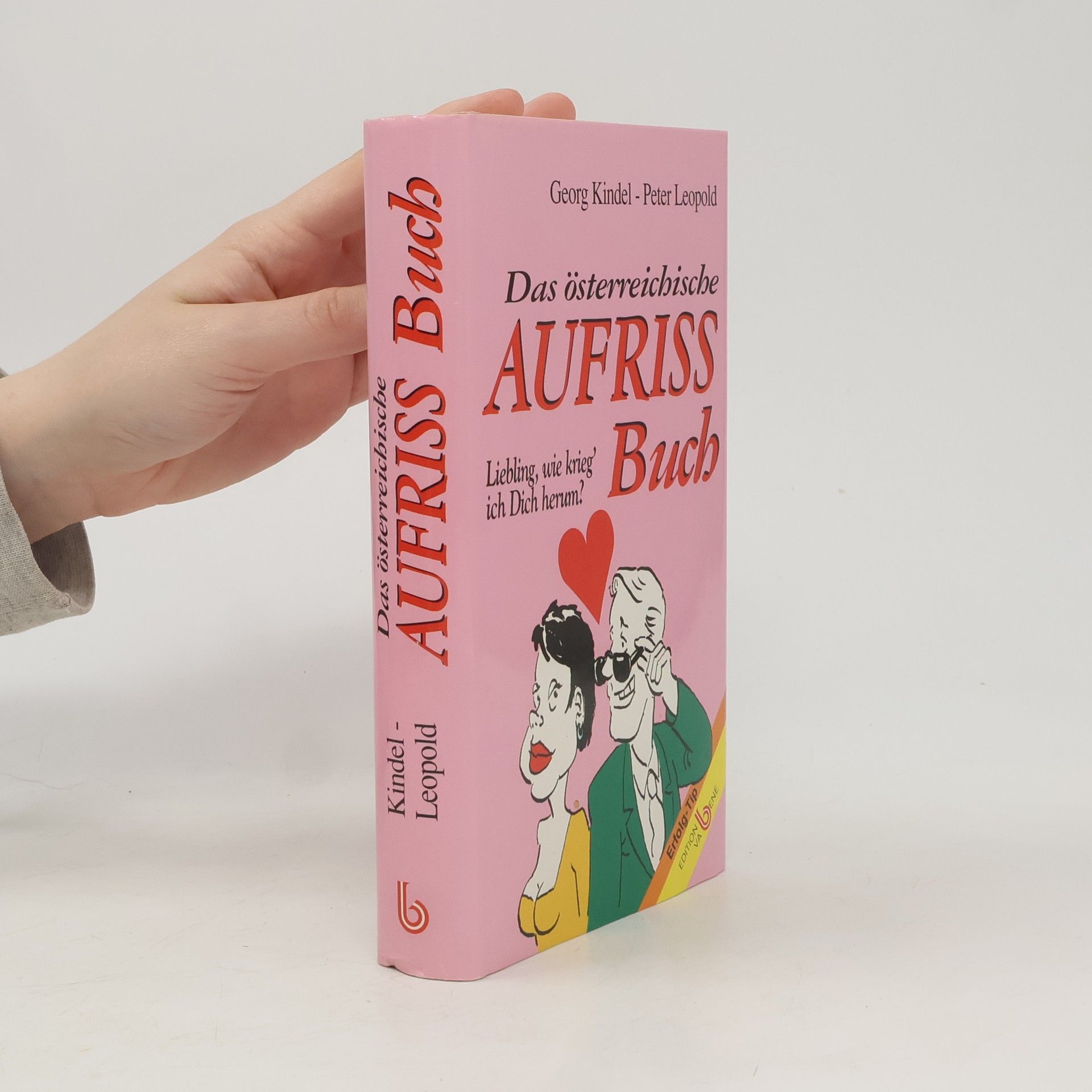 Peter Leopold Das österreichische Aufriss Buch
